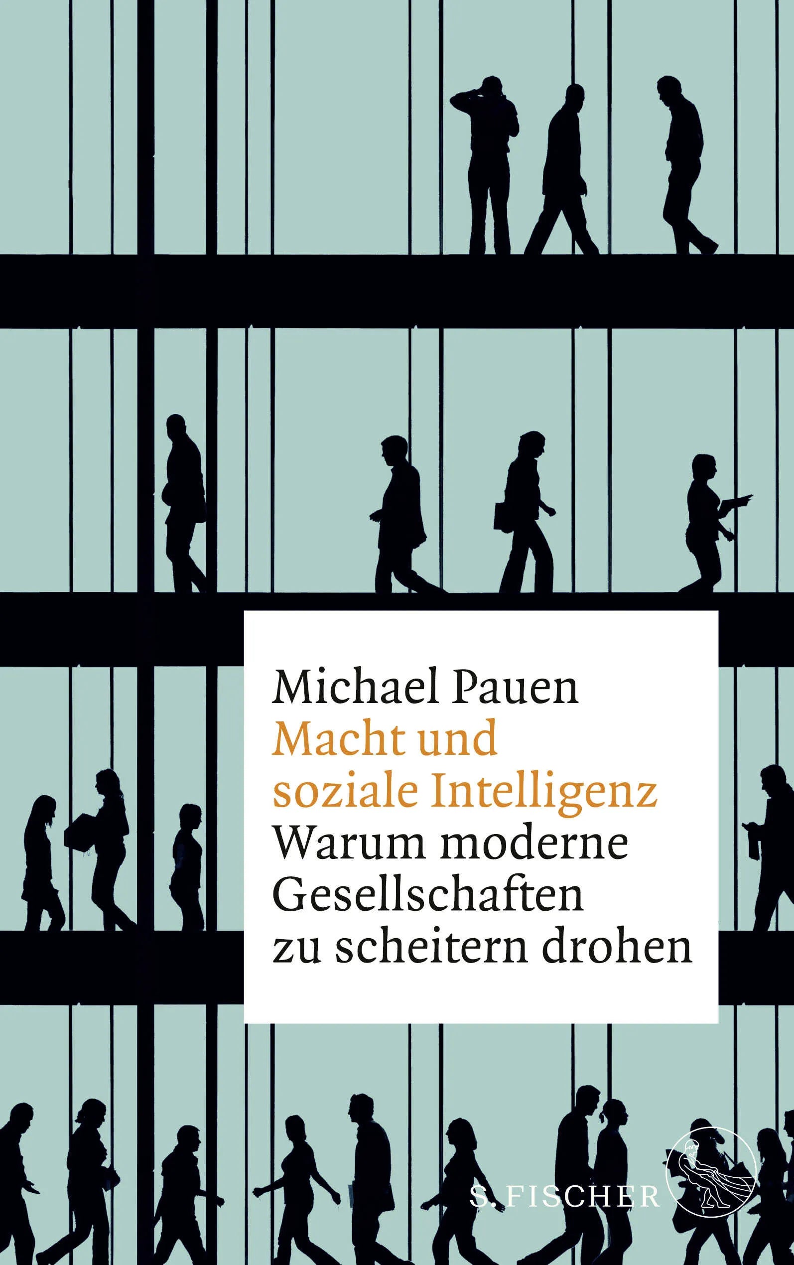 Buchcover von 'Macht und soziale Intelligenz' - Paperback von Michael Pauen