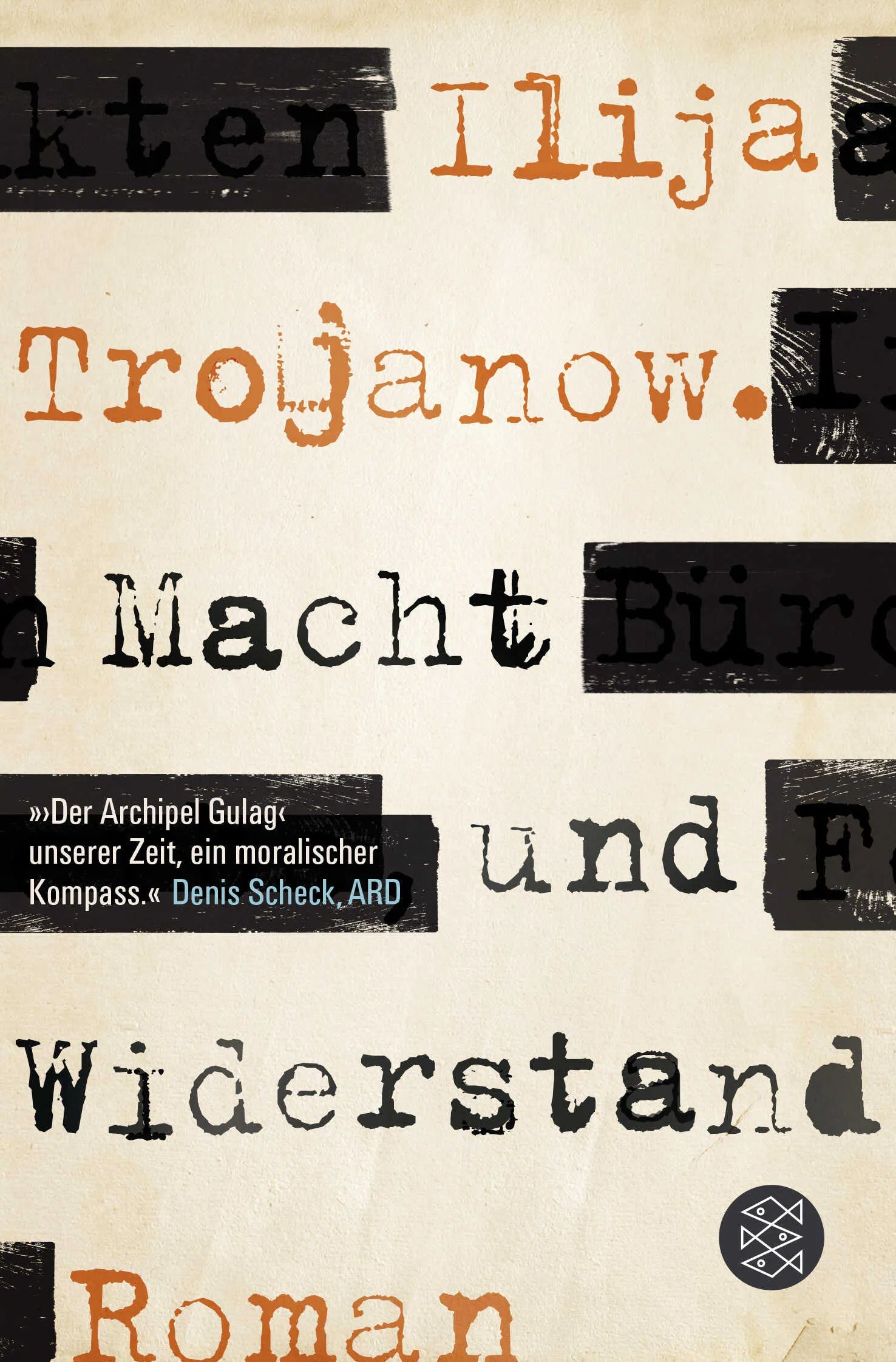 Buchcover von 'Macht und Widerstand' - Taschenbuch von Ilija Trojanow