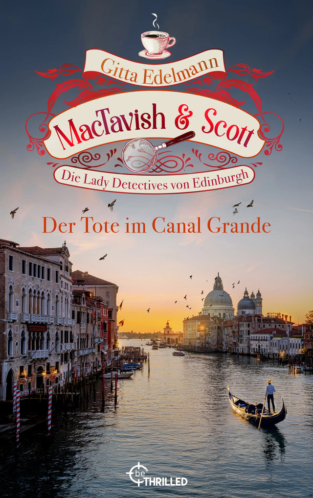 Cover: MacTavish & Scott - Der Tote im Canal Grande (E-Book) von Gitta Edelmann