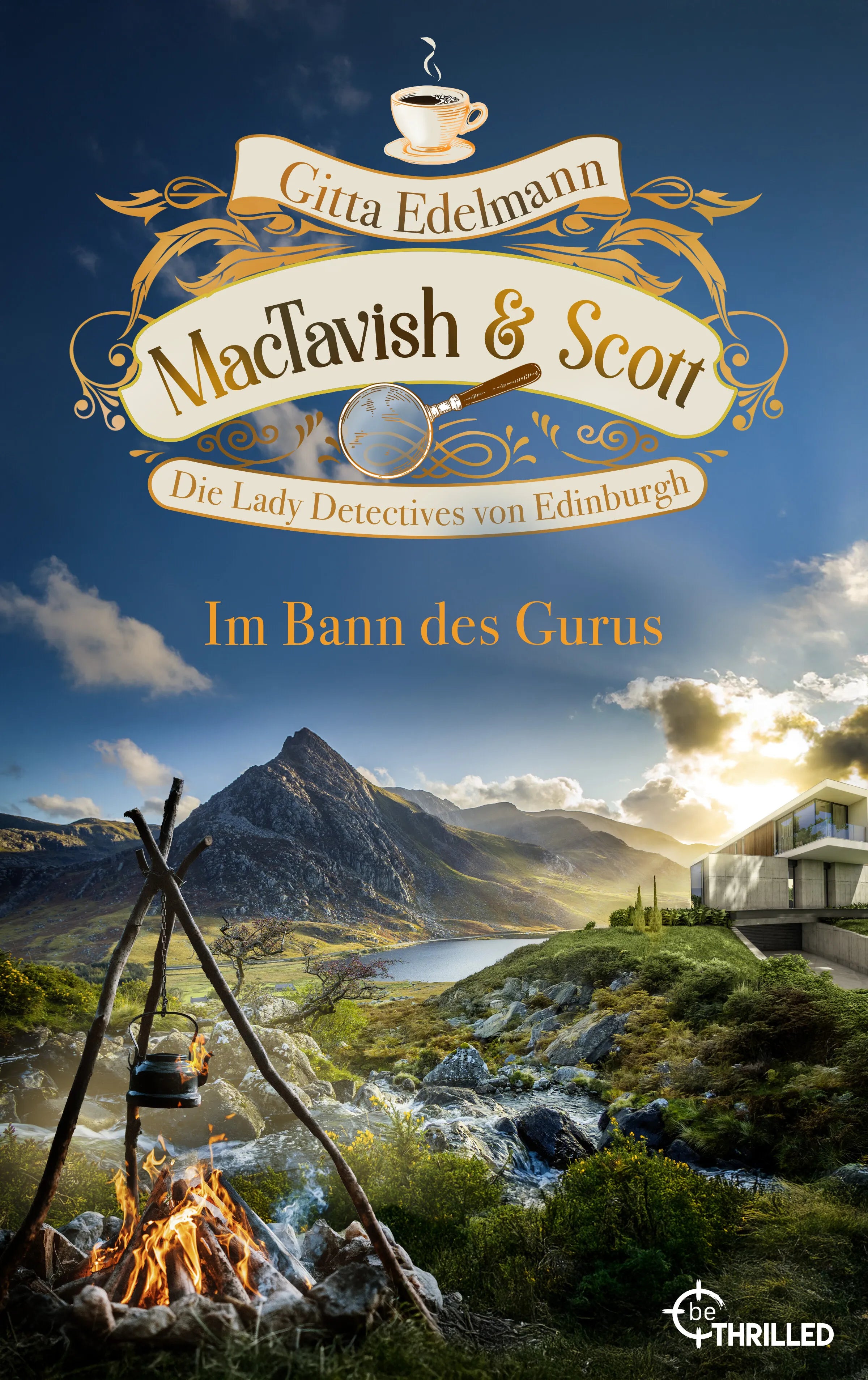 Cover: MacTavish & Scott - Im Bann des Gurus (E-Book) von Gitta Edelmann