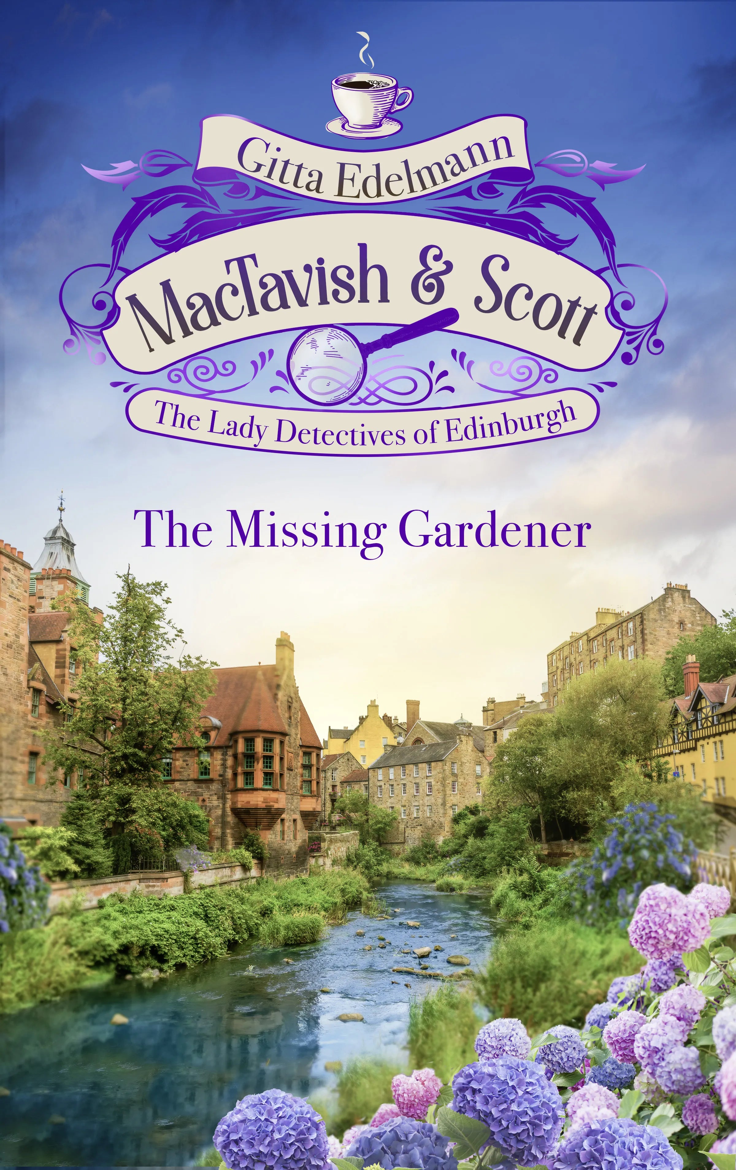 Cover: MacTavish & Scott - The Missing Gardener (E-Book) von Gitta Edelmann