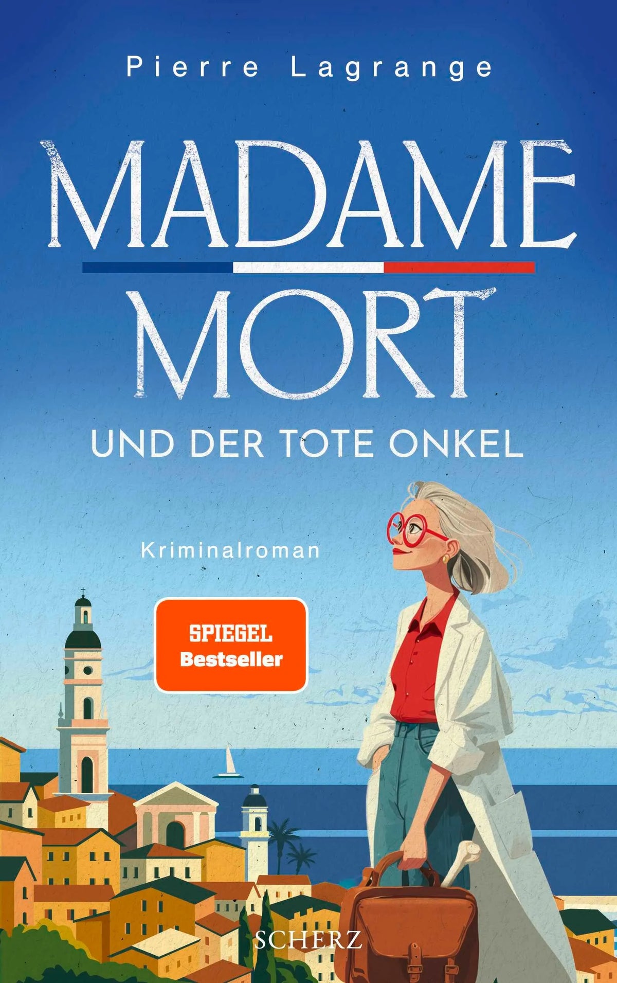 Cover: Madame Mort und der tote Onkel (Paperback) von Pierre Lagrange