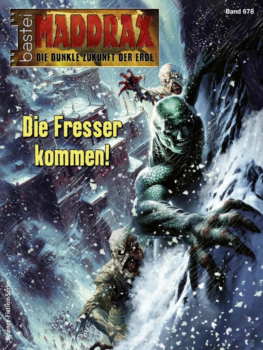 Cover: Maddrax 678 (E-Book) von Christian Schwarz