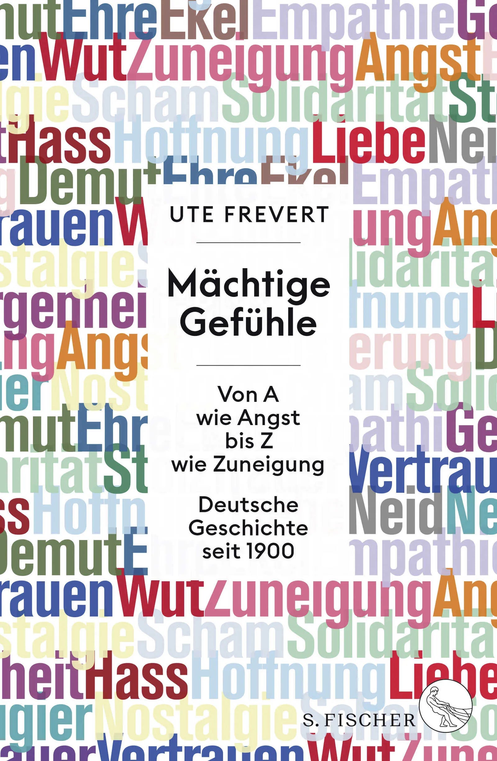 Buchcover von 'Mächtige Gefühle' - Gebundene Ausgabe von Ute Frevert