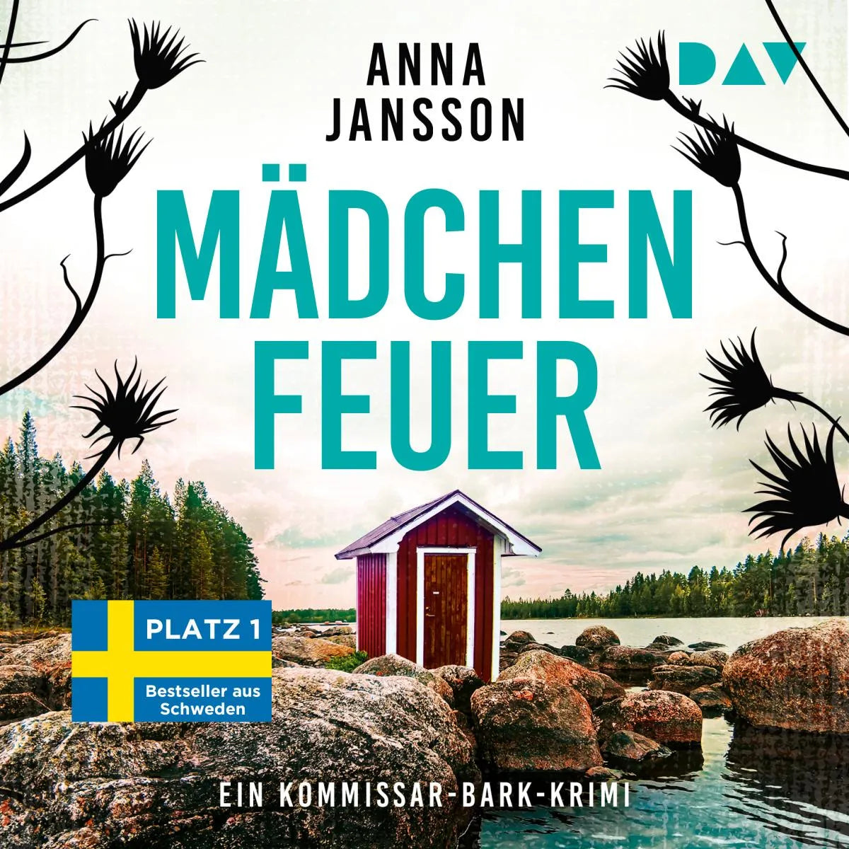 Cover: Mädchenfeuer - Ein Kommissar-Bark-Krimi (Hörbuch Download) von Anna Jansson