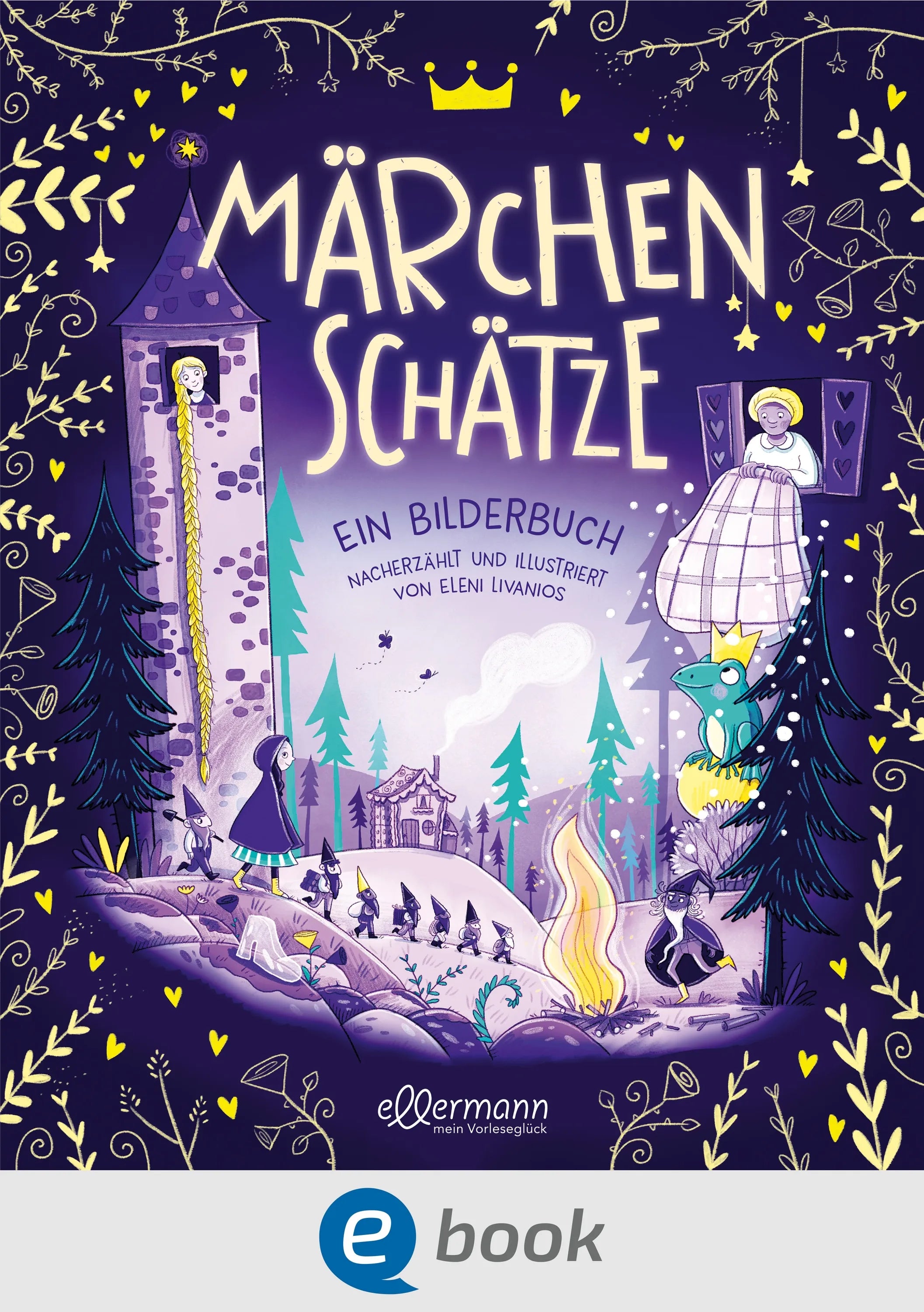 Cover: Märchenschätze. Ein Bilderbuch nacherzählt von illustriert von Eleni Livanios (E-Book)