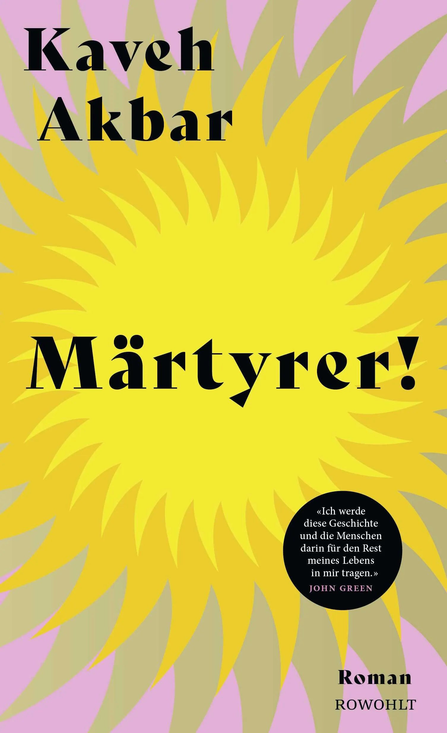 Cover: Märtyrer! (Hardcover) von Kaveh Akbar