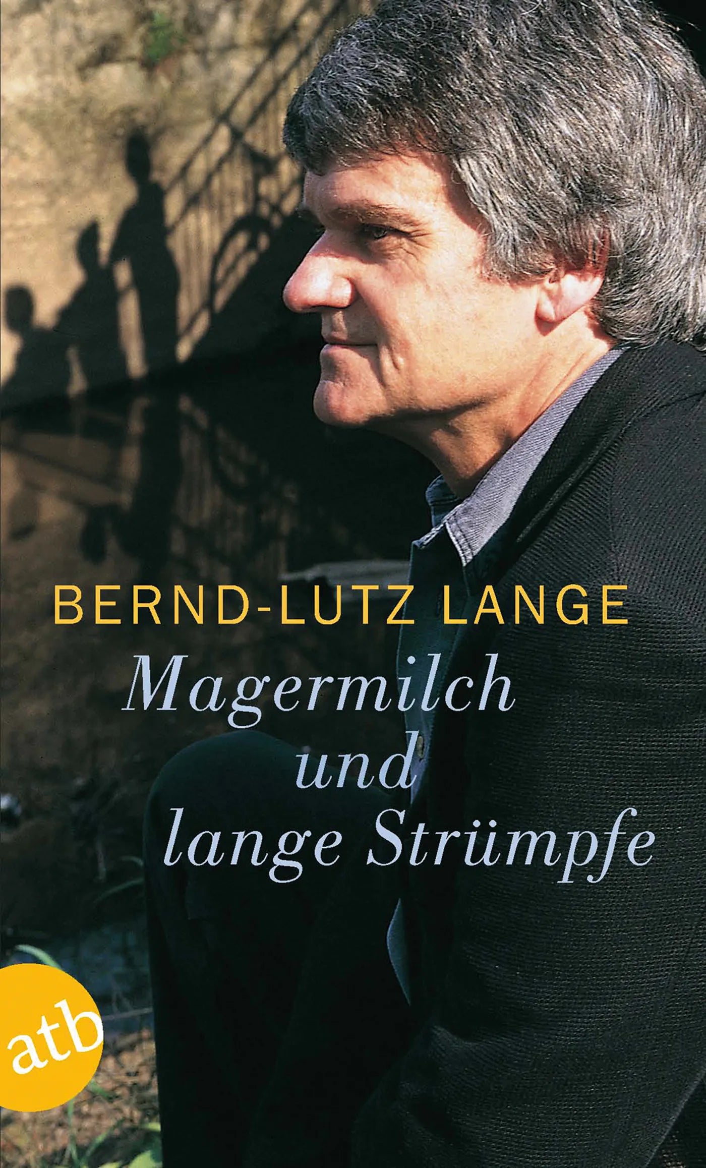 Buchcover von 'Magermilch und lange Strümpfe' - Taschenbuch von Bernd-Lutz Lange