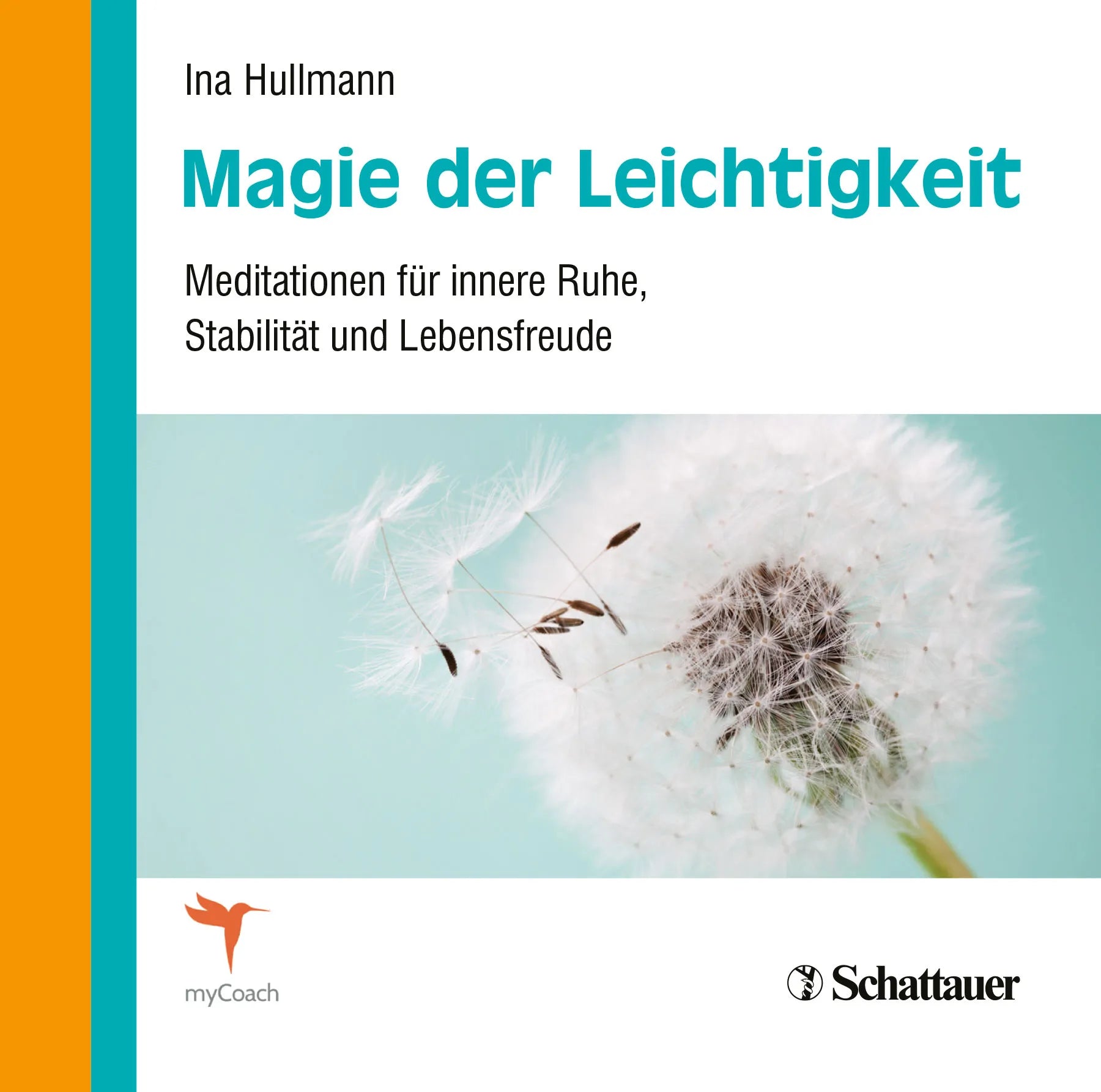 Buchcover von 'Magie der Leichtigkeit' - Hörbuch (CD) von Ina Hullmann