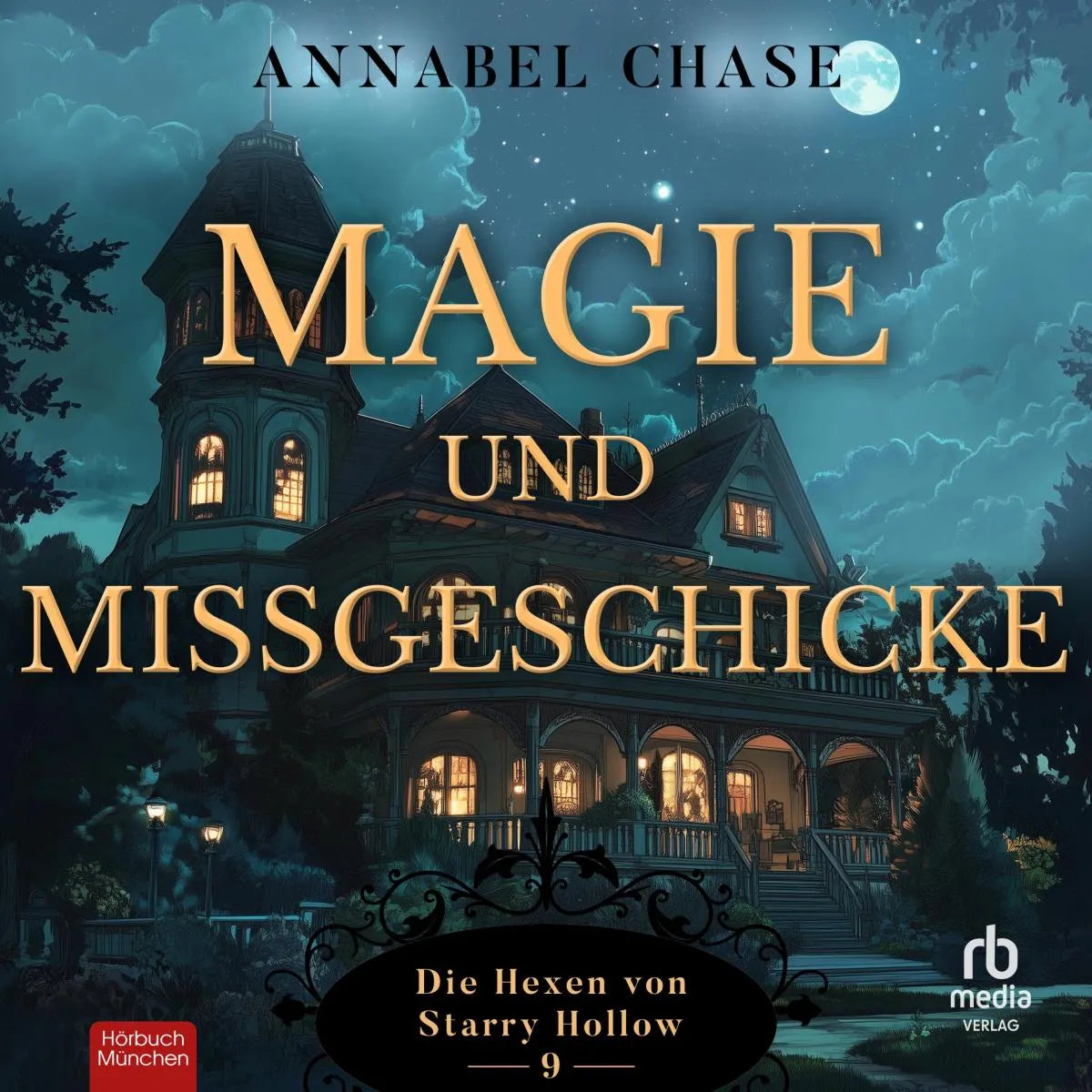 Cover: Magie und Missgeschicke (Hörbuch Download) von Annabel Chase