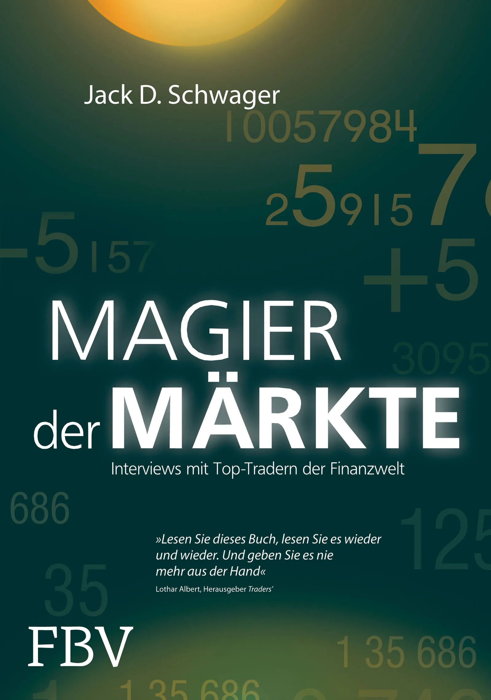 Buchcover von 'Magier der Märkte' - Gebundene Ausgabe von Jack D. Schwager