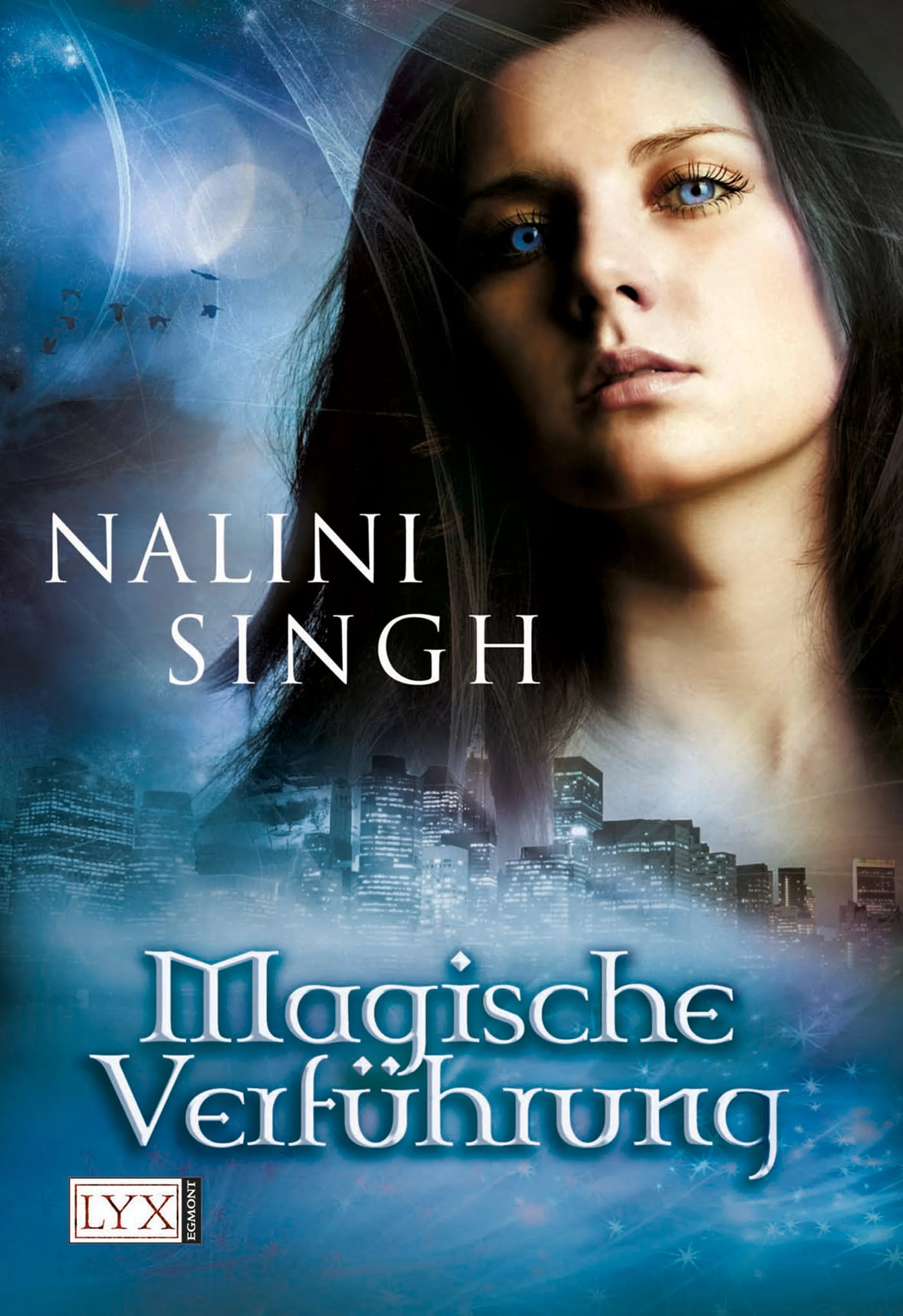 Buchcover von 'Magische Verführung - Engelspfand / Verführung / Verlockung' - Taschenbuch von Nalini Singh