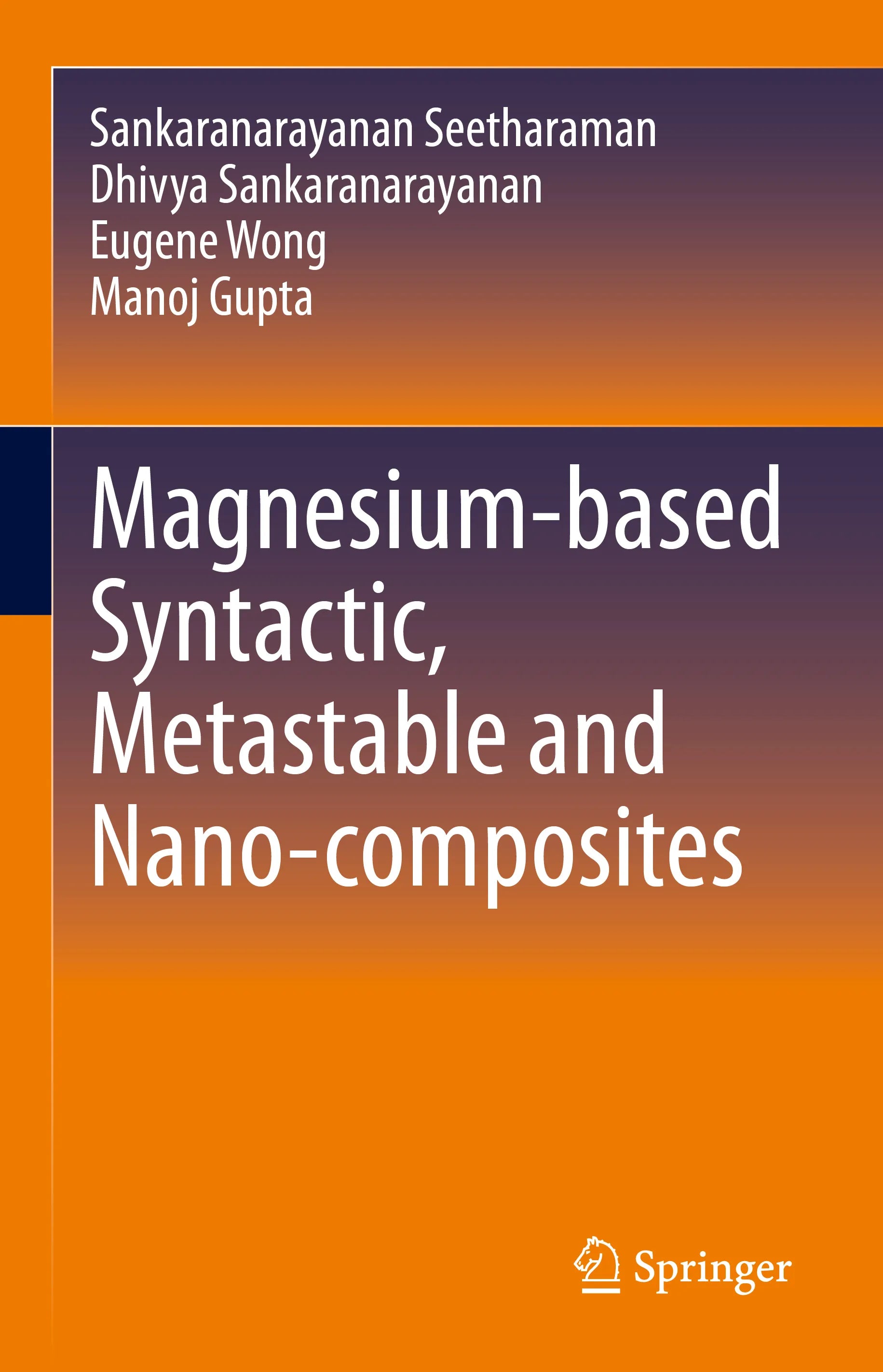 Cover: Magnesium-based Syntactic, Metastable and Nano-composites (E-Book) von Sankaranarayanan Seetharaman