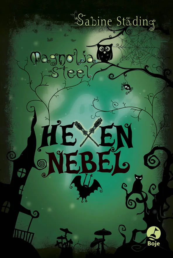 Buchcover von 'Magnolia Steel - Hexennebel' - Gebundene Ausgabe von Sabine Städing