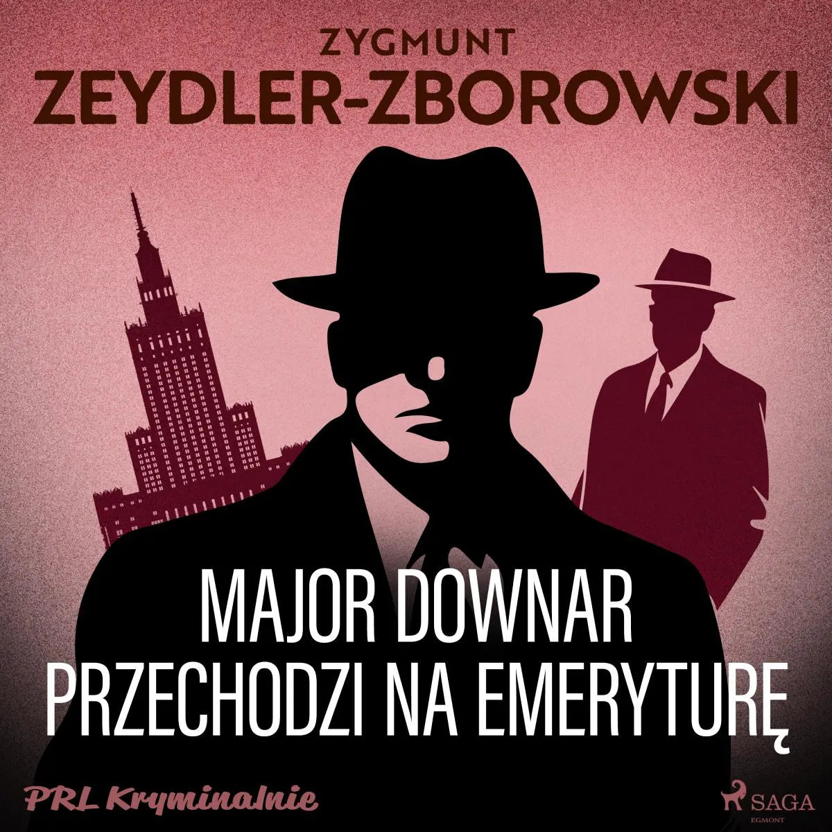 Cover: Major Downar przechodzi na emeryturę (Hörbuch Download) von Zygmunt Zeydler-Zborowski