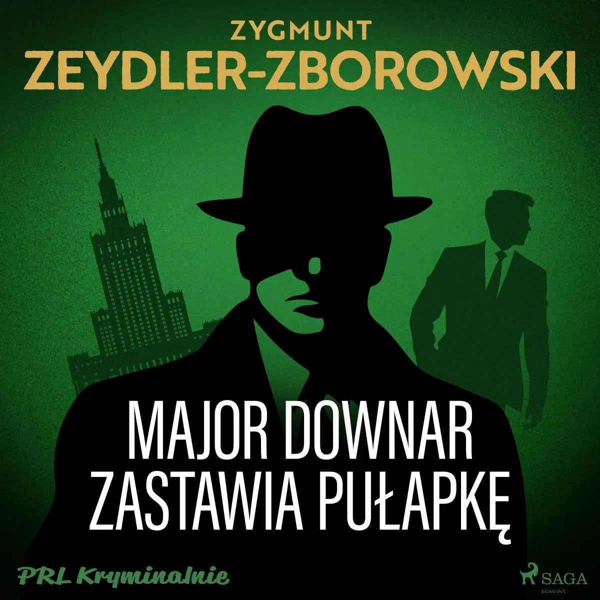 Cover: Major Downar zastawia pułapkę (Hörbuch Download) von Zygmunt Zeydler-Zborowski