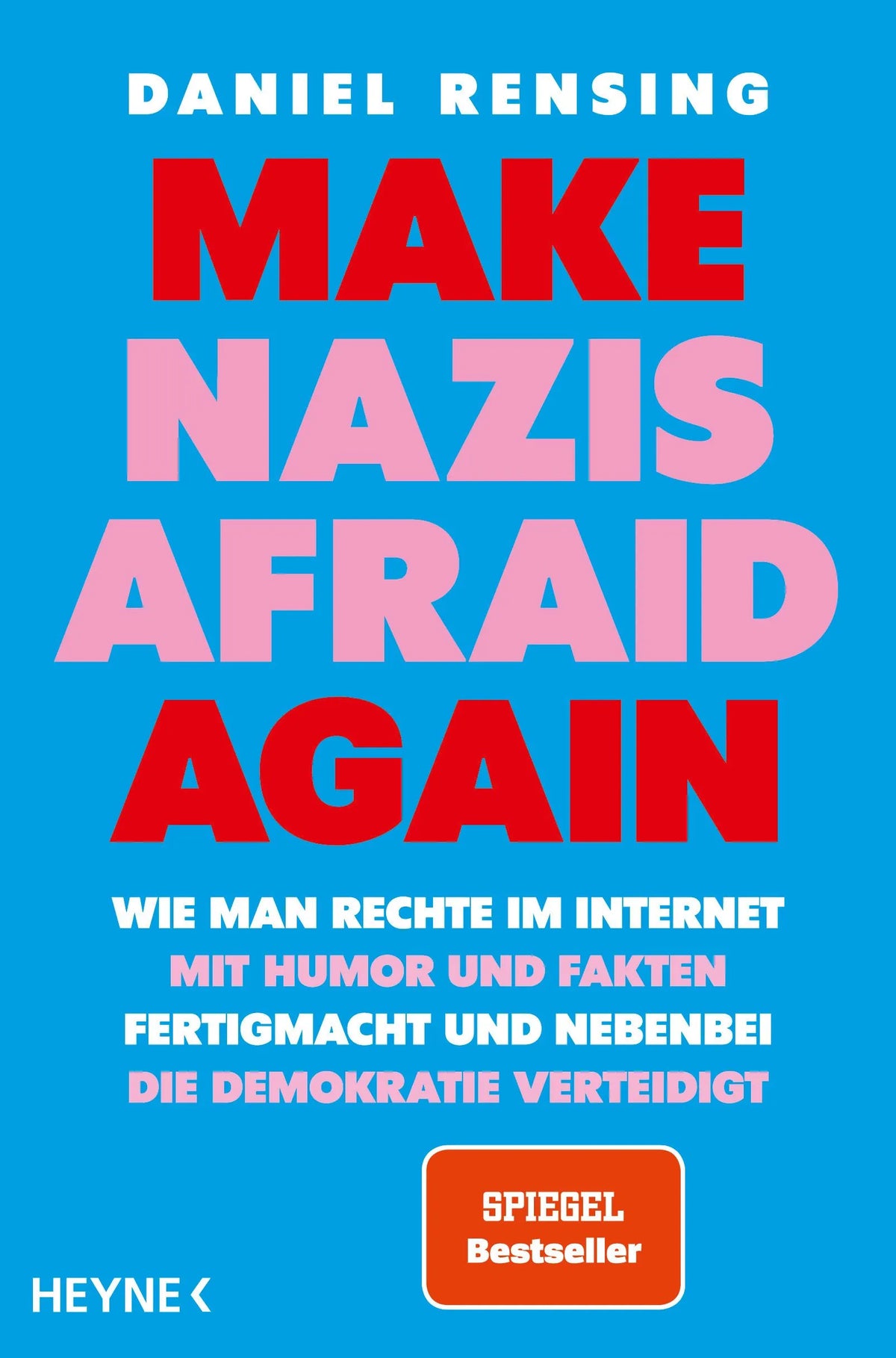 Cover: Make Nazis afraid again (Paperback) von Daniel Rensing