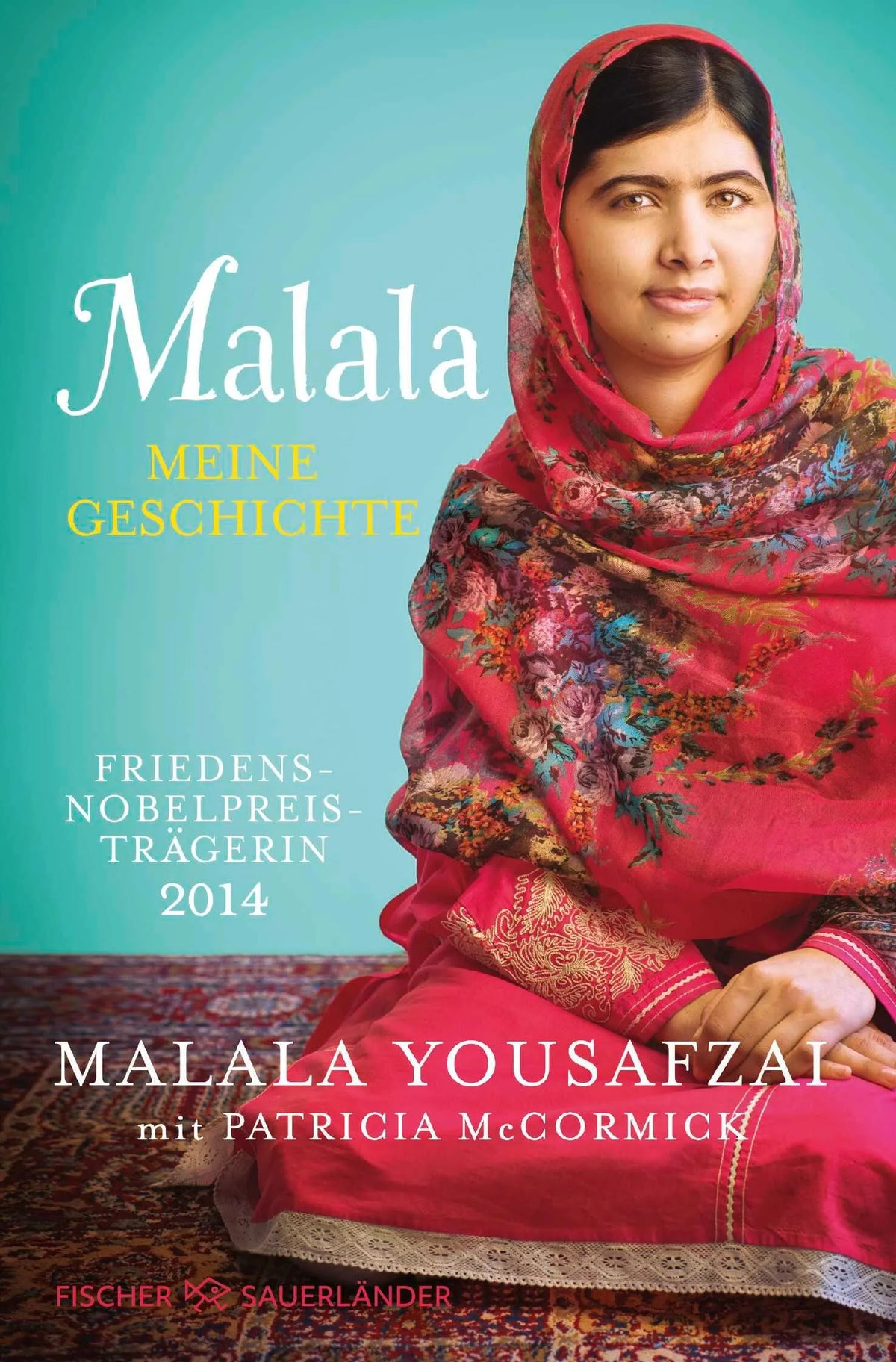 Cover: Malala. Meine Geschichte (Taschenbuch) von Malala Yousafzai