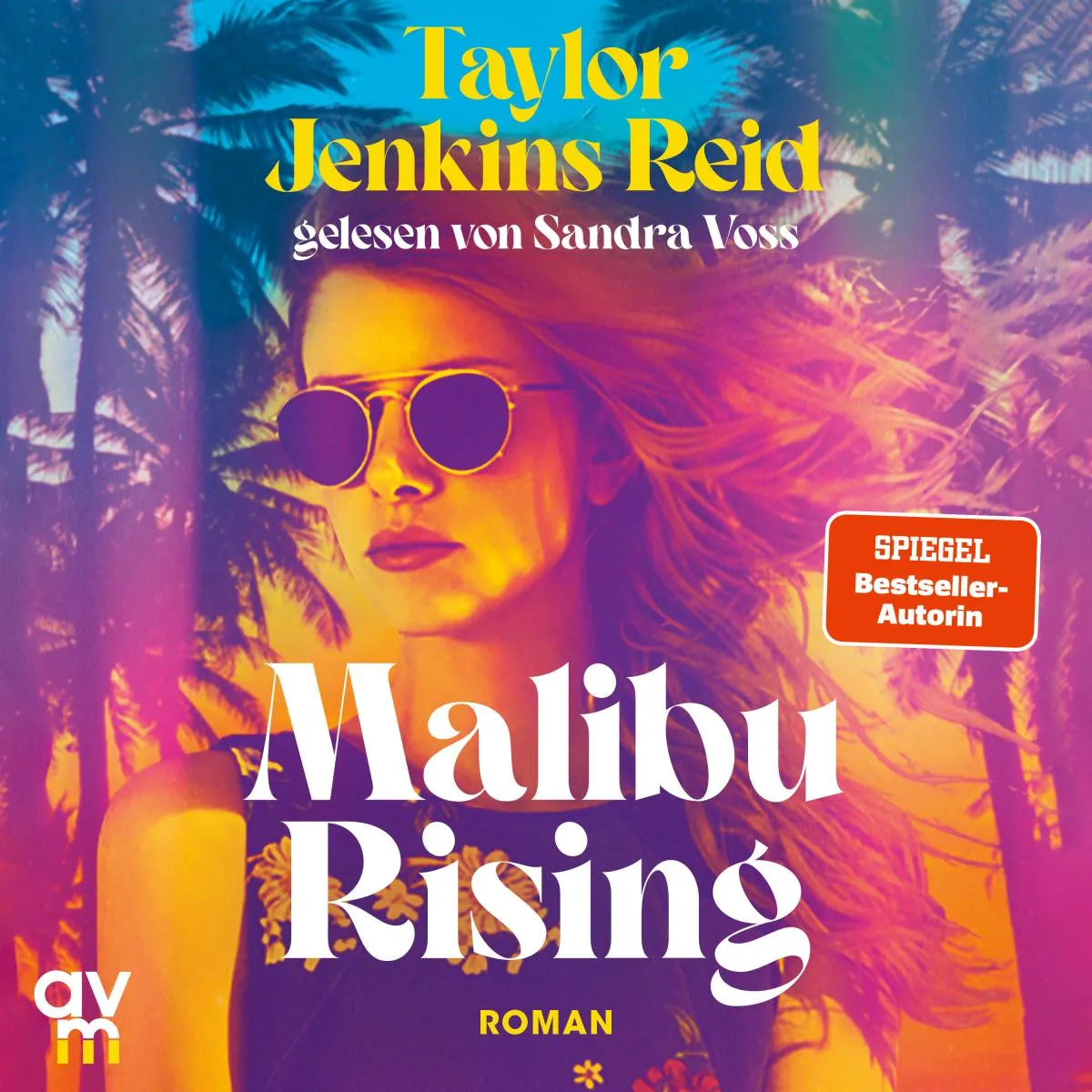 Cover: Malibu Rising (Hörbuch Download) von Taylor Jenkins Reid