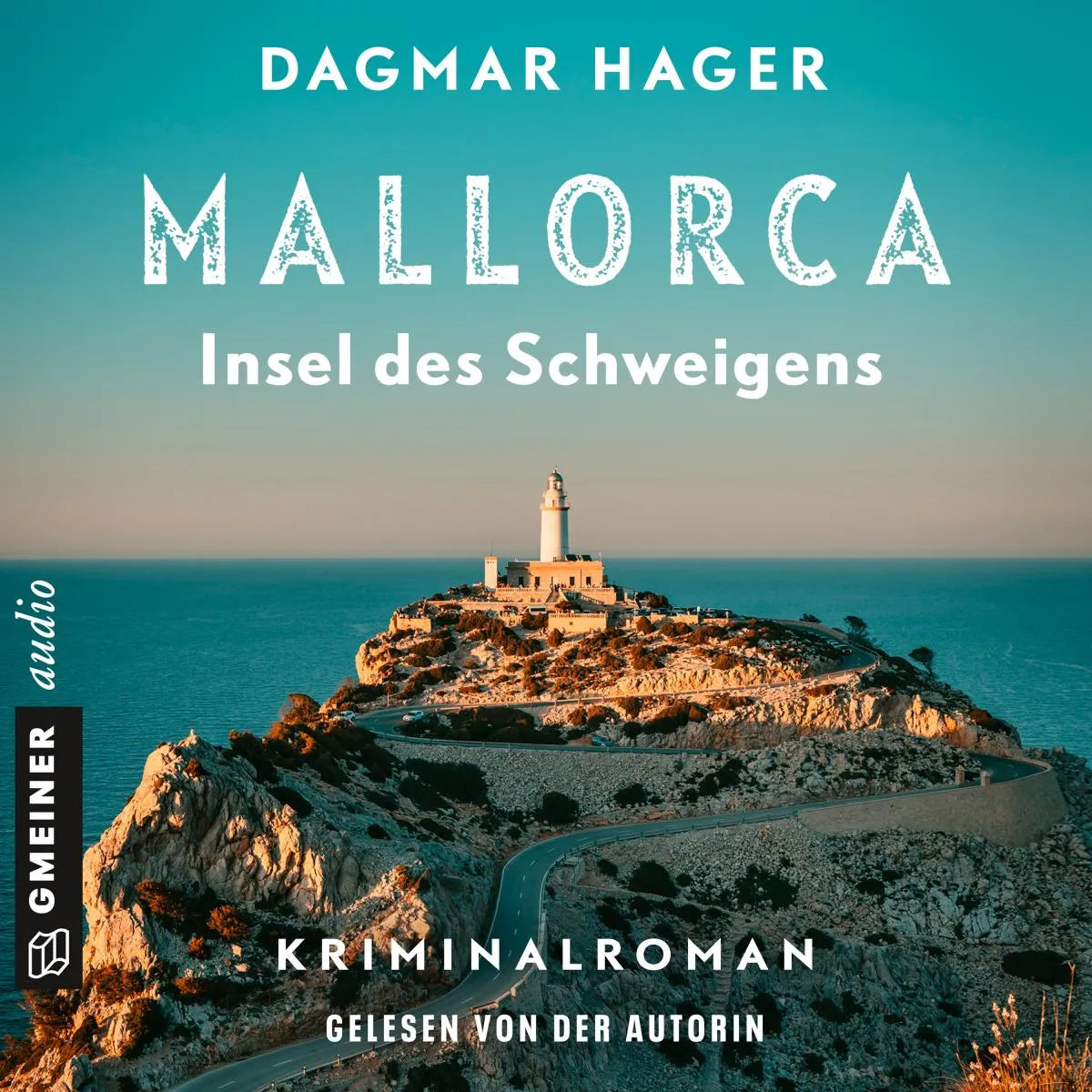 Cover: Mallorca - Insel des Schweigens (Hörbuch Download) von Dagmar Hager