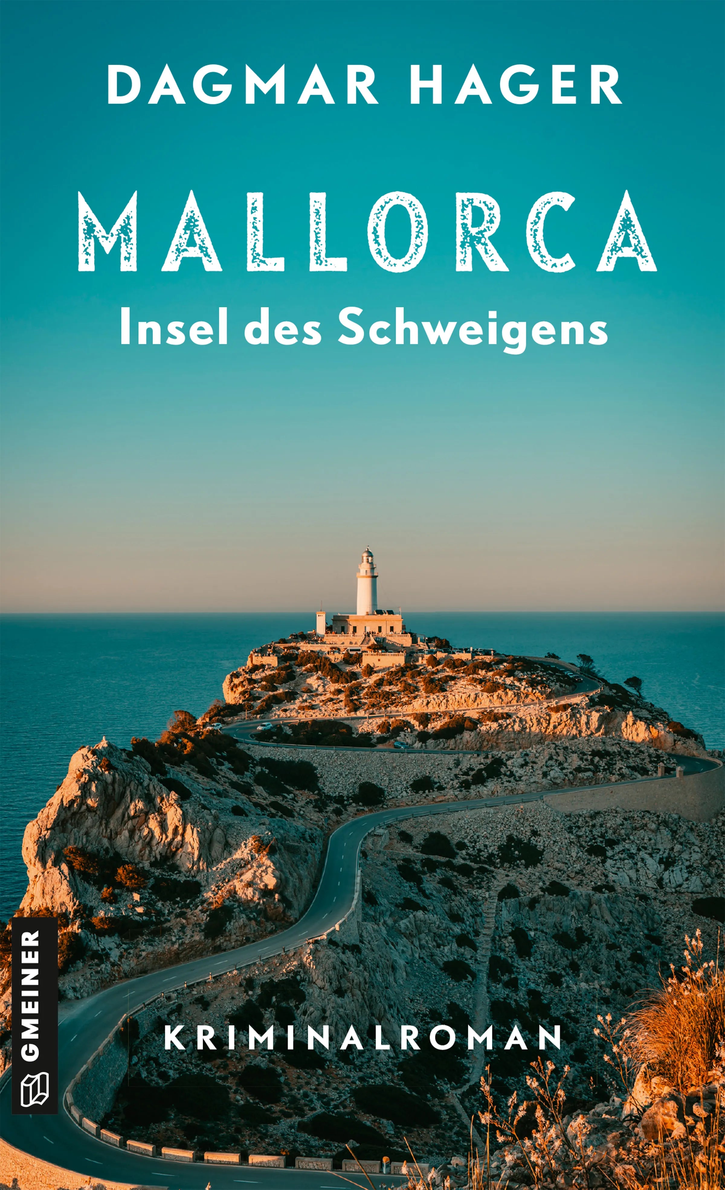 Cover: Mallorca - Insel des Schweigens (E-Book) von Dagmar Hager