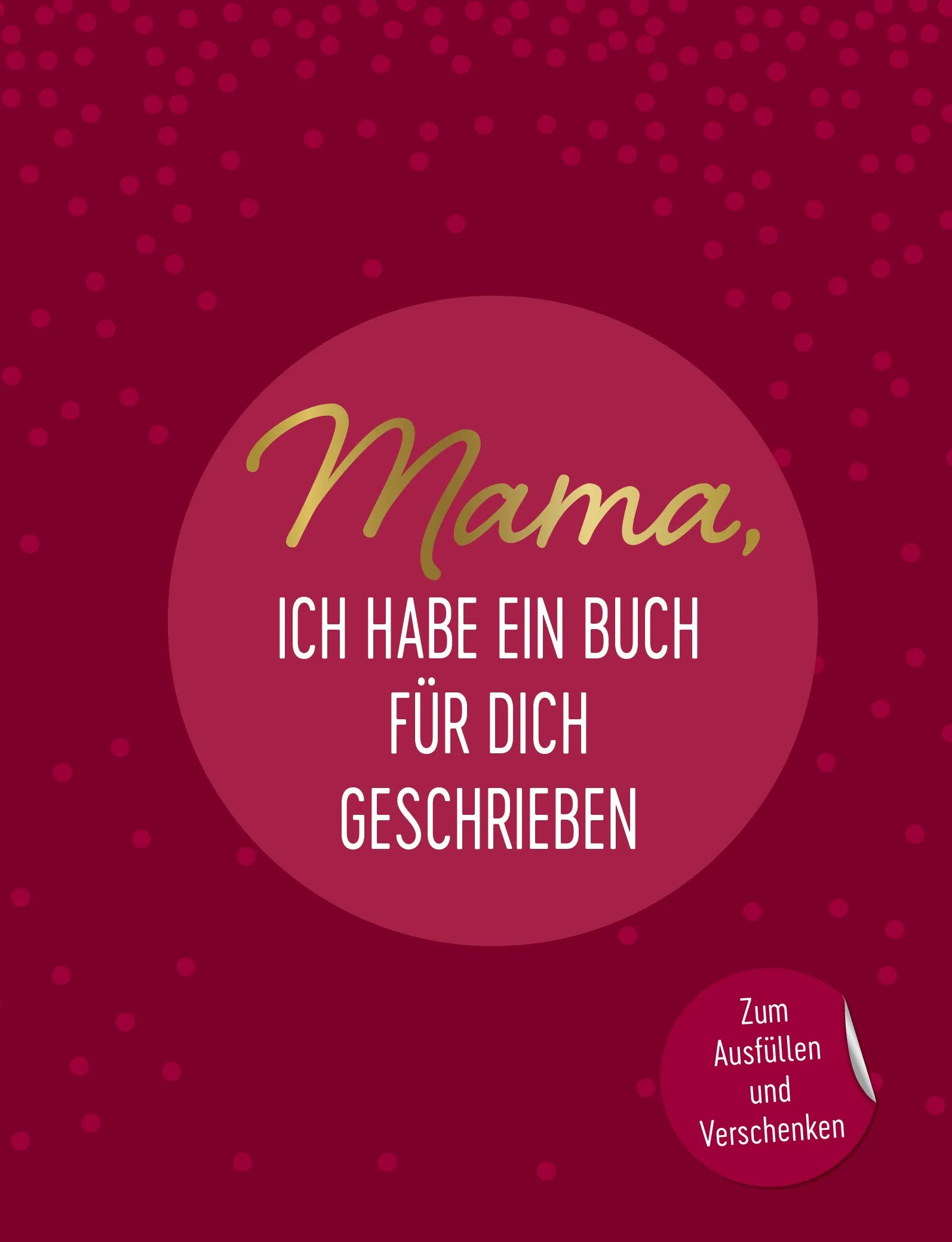 Buchcover von 'Mama, ich habe ein Buch für dich geschrieben' - Gebundene Ausgabe von Emma Sonnefeldt