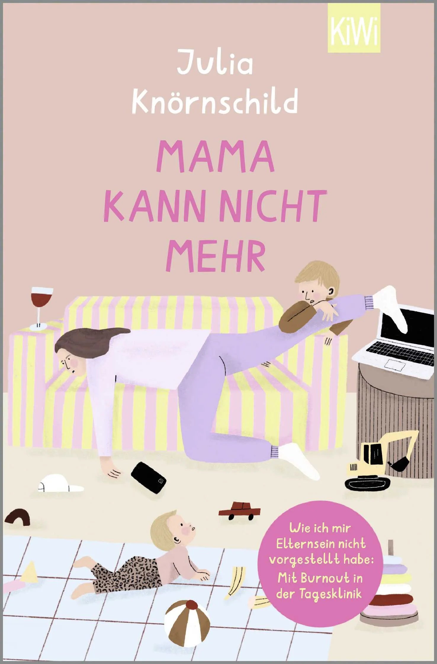 Buchcover von 'Mama kann nicht mehr' - Taschenbuch von Julia Knörnschild