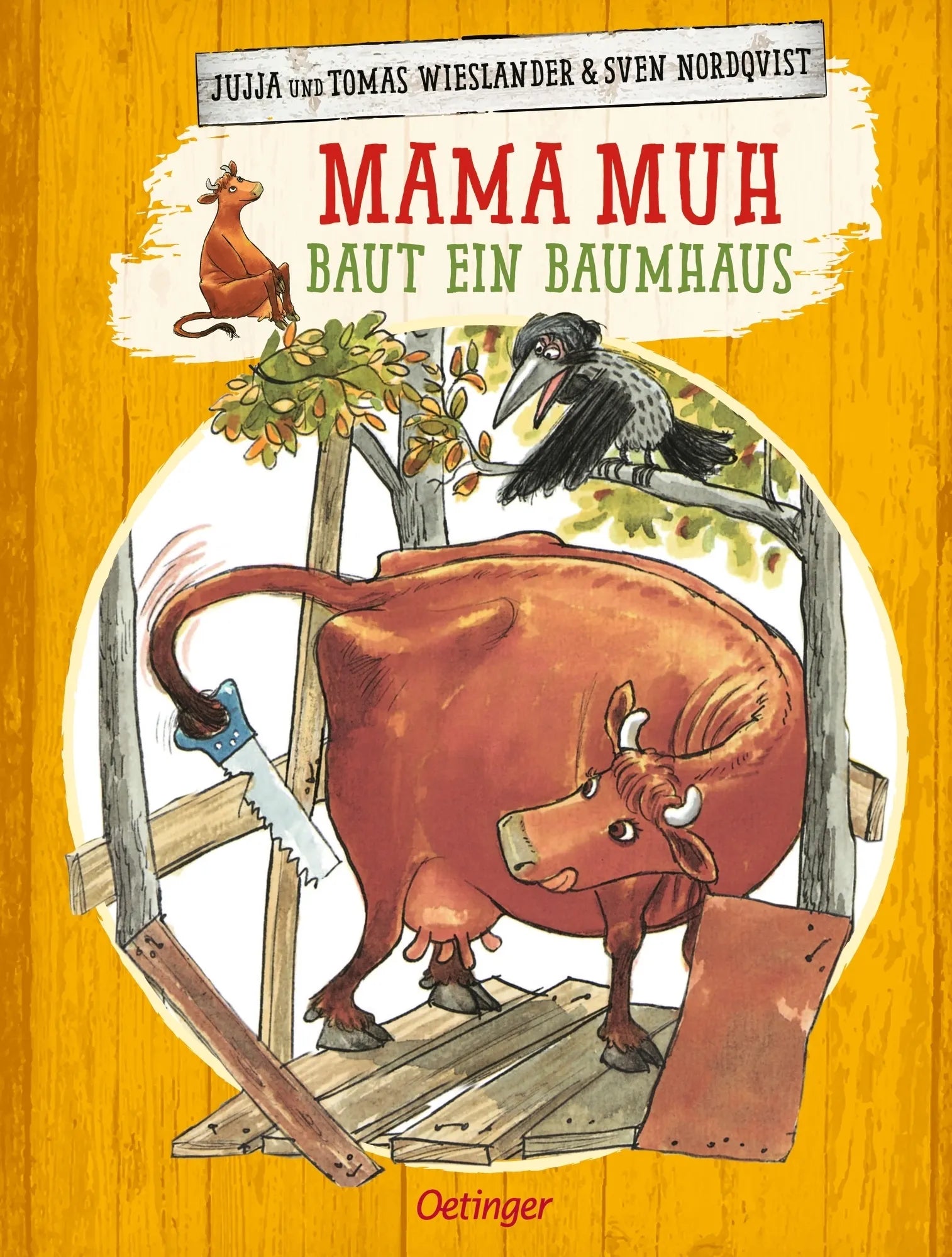 Buchcover von 'Mama Muh baut ein Baumhaus' - Gebundene Ausgabe von Jujja Wieslander