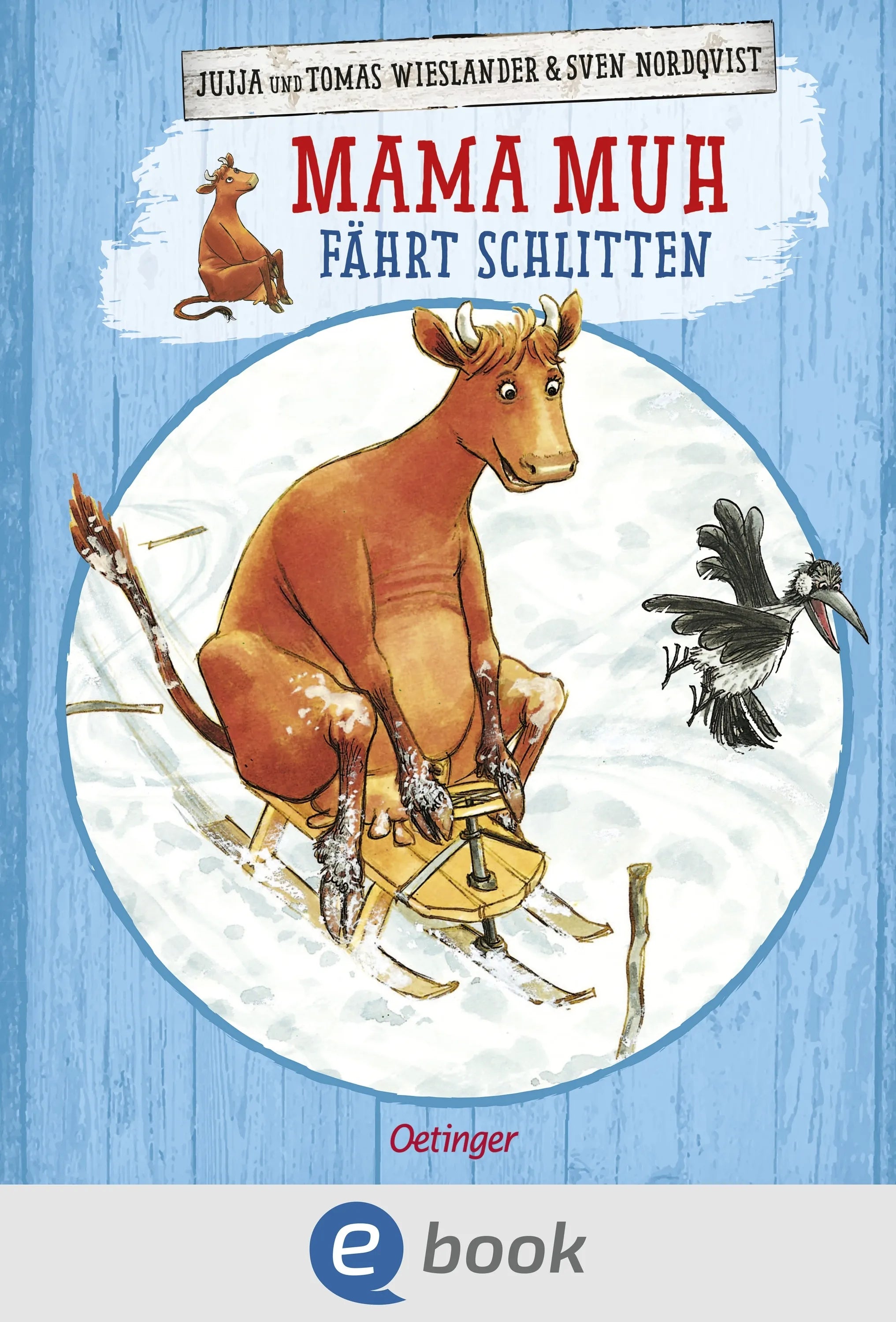Cover: Mama Muh fährt Schlitten (E-Book) von Jujja Wieslander