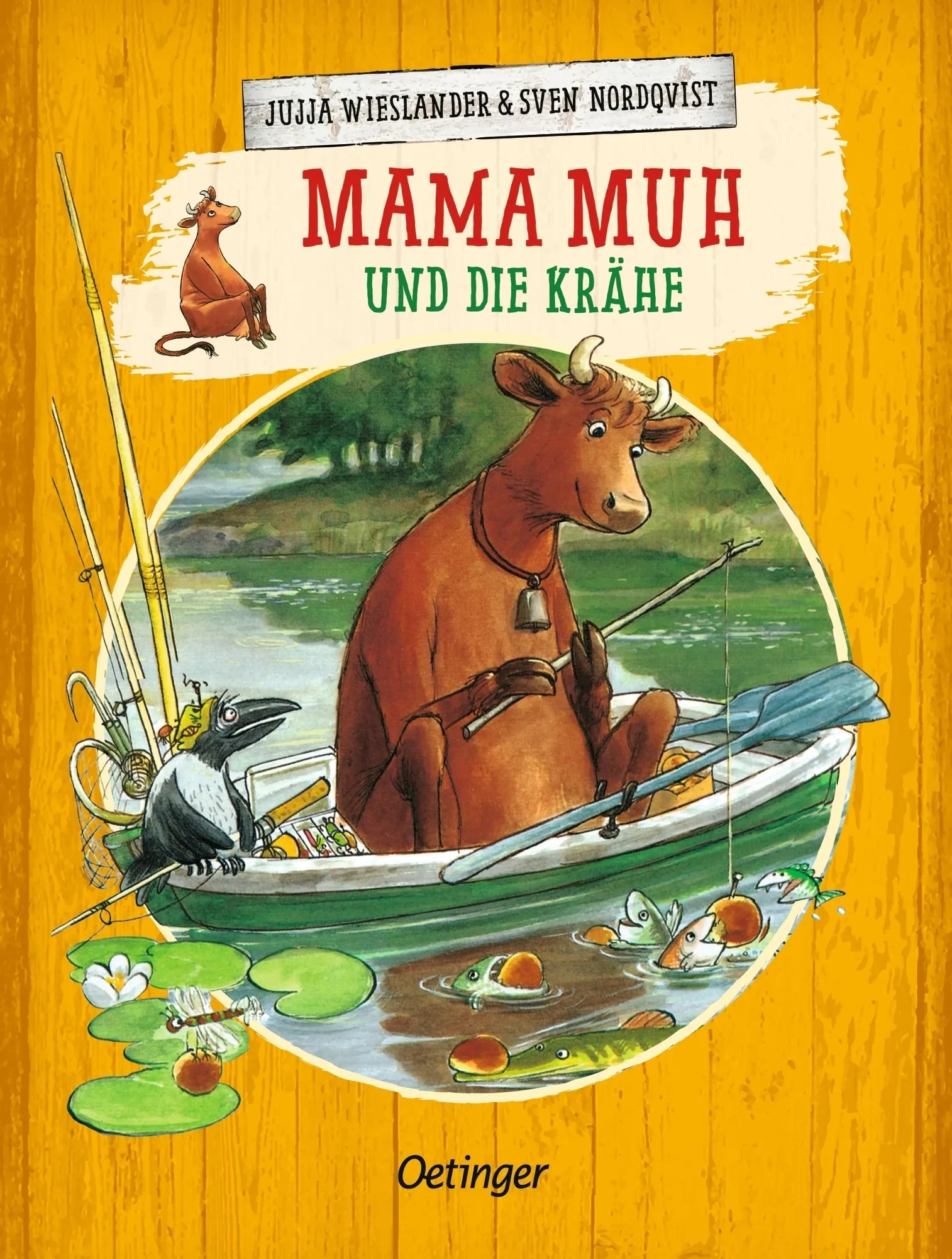Buchcover von 'Mama Muh und die Krähe' - Gebundene Ausgabe von Jujja Wieslander