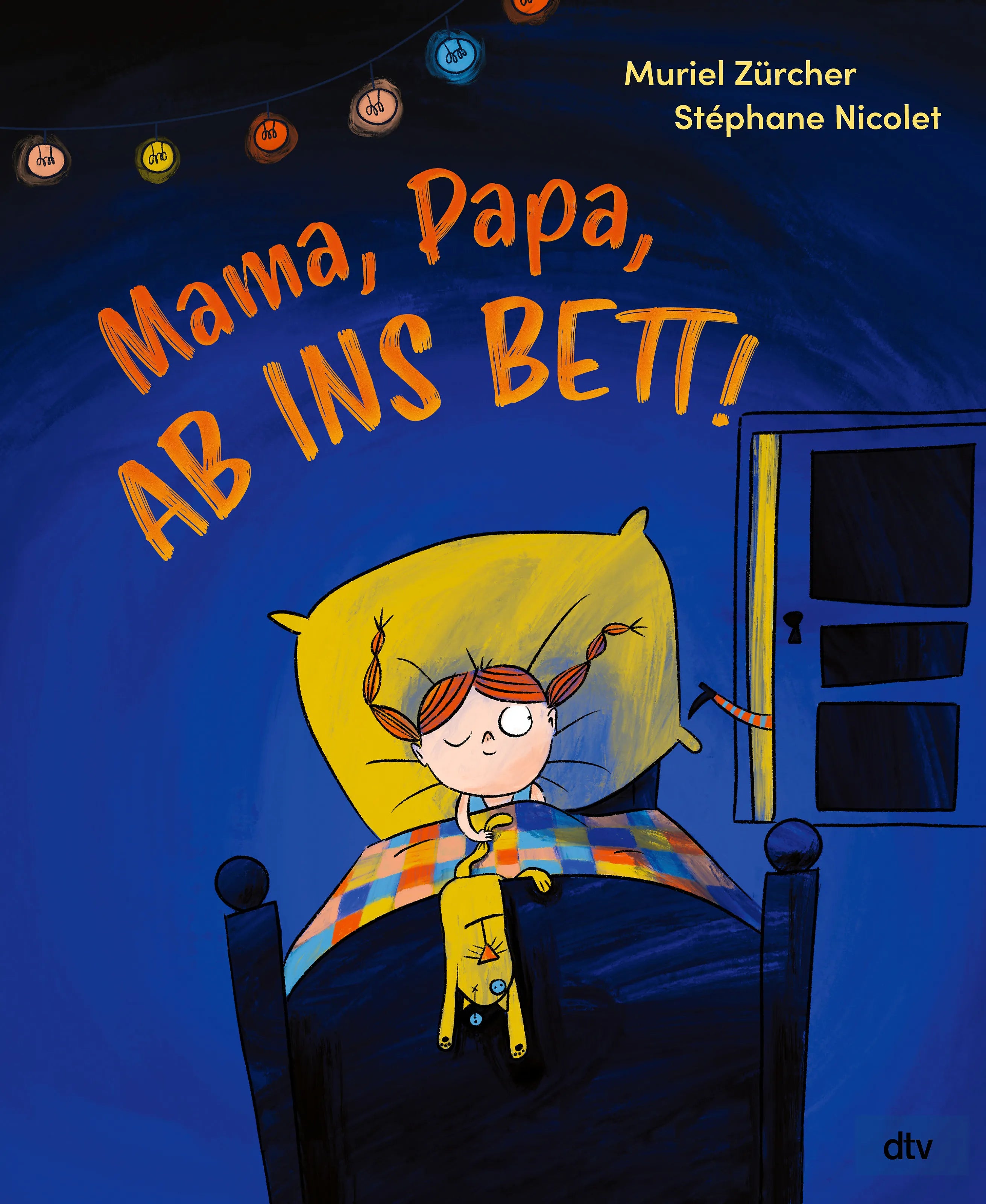 Buchcover von 'Mama, Papa, ab ins Bett!' - Gebundene Ausgabe von Muriel Zürcher