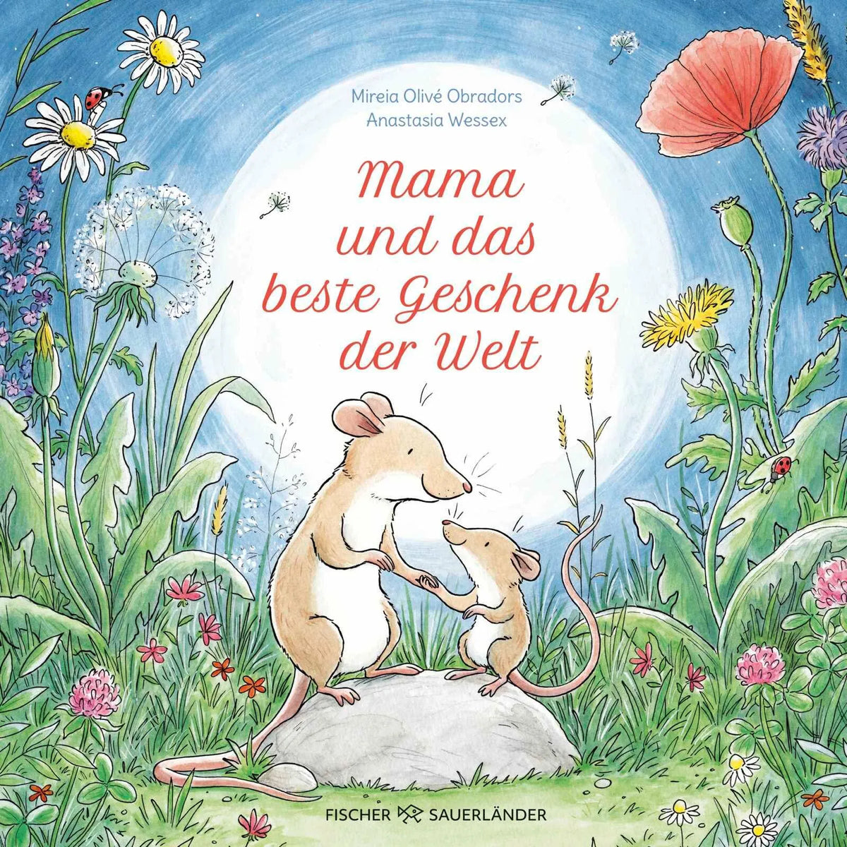 Cover: Mama und das beste Geschenk der Welt (Hardcover) von Mireia Olivé Obradors