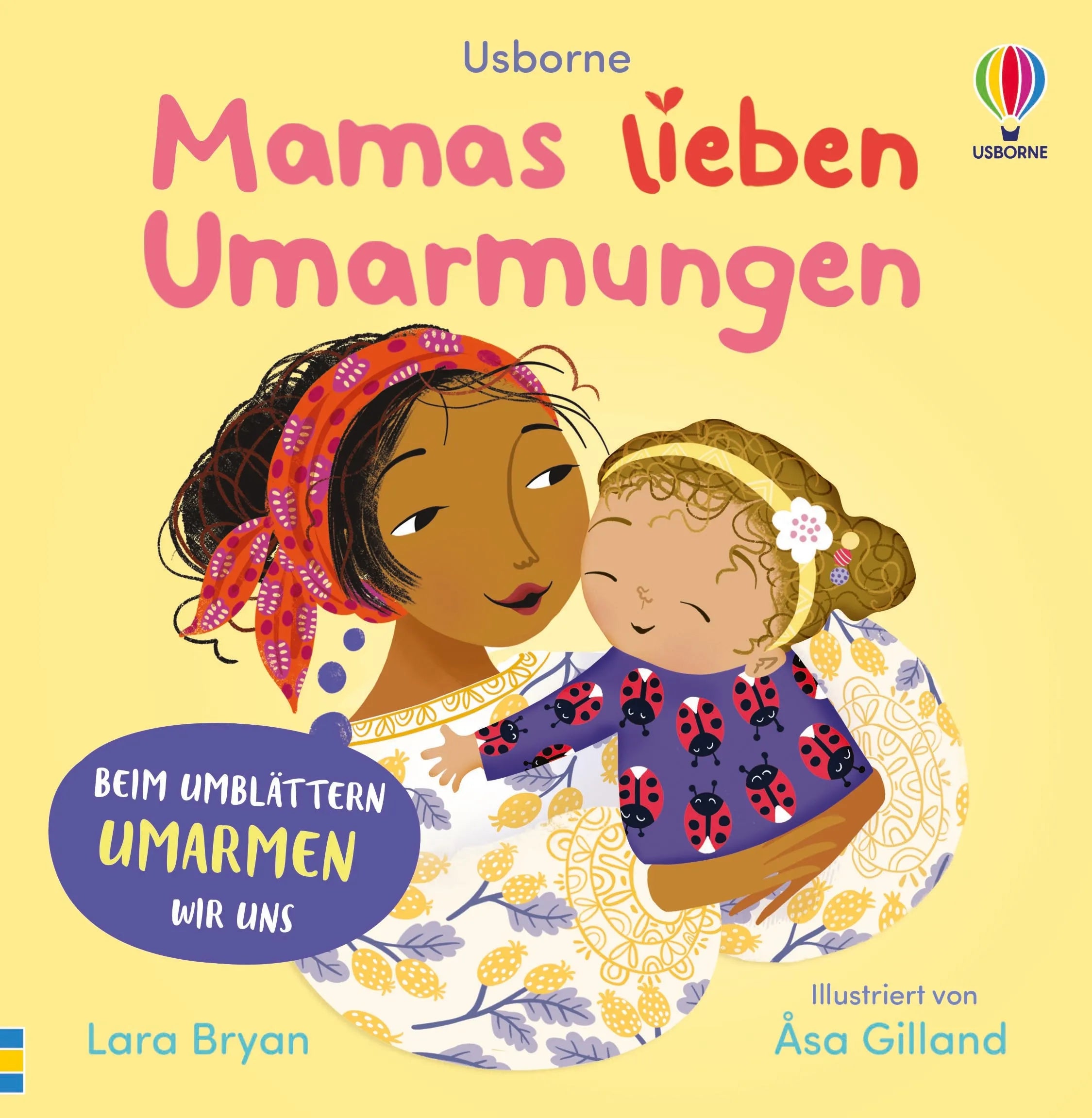 Buchcover von 'Mamas lieben Umarmungen' - Gebundene Ausgabe von Lara Bryan