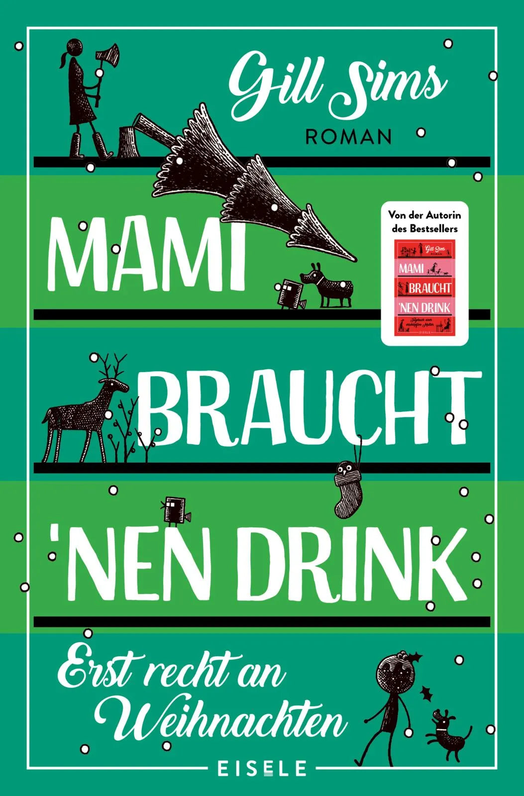 Buchcover von 'Mami braucht 'nen Drink – erst recht an Weihnachten' - Paperback von Gill Sims