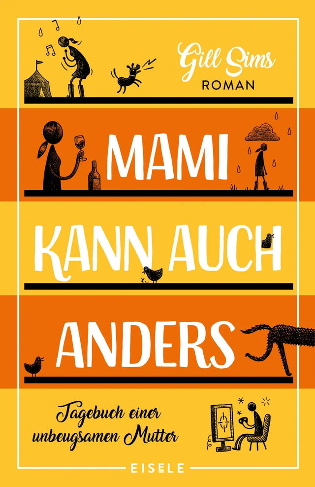 Buchcover von 'Mami kann auch anders' - Taschenbuch von Gill Sims