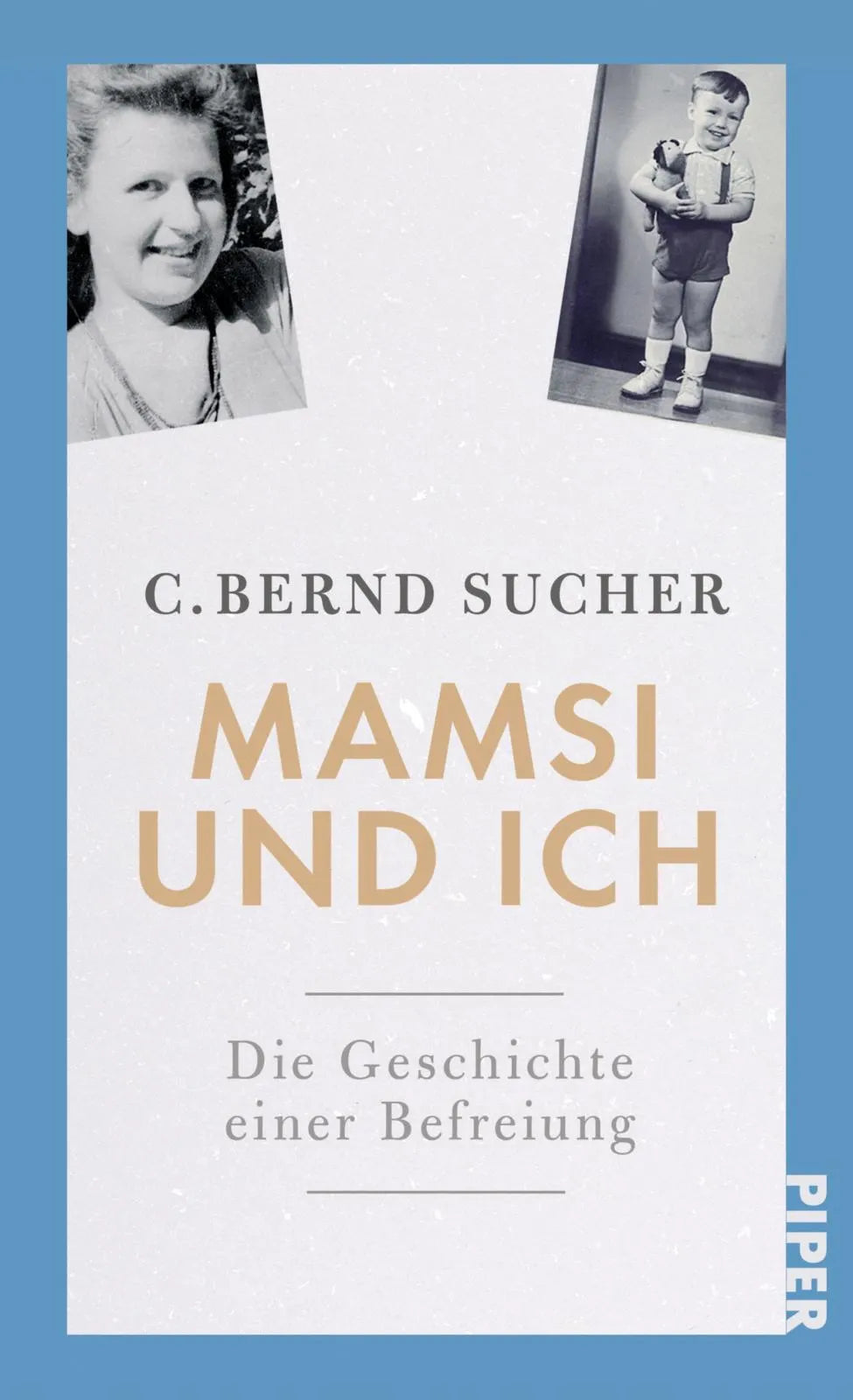 Buchcover von 'Mamsi und ich' - Gebundene Ausgabe von C. Bernd Sucher