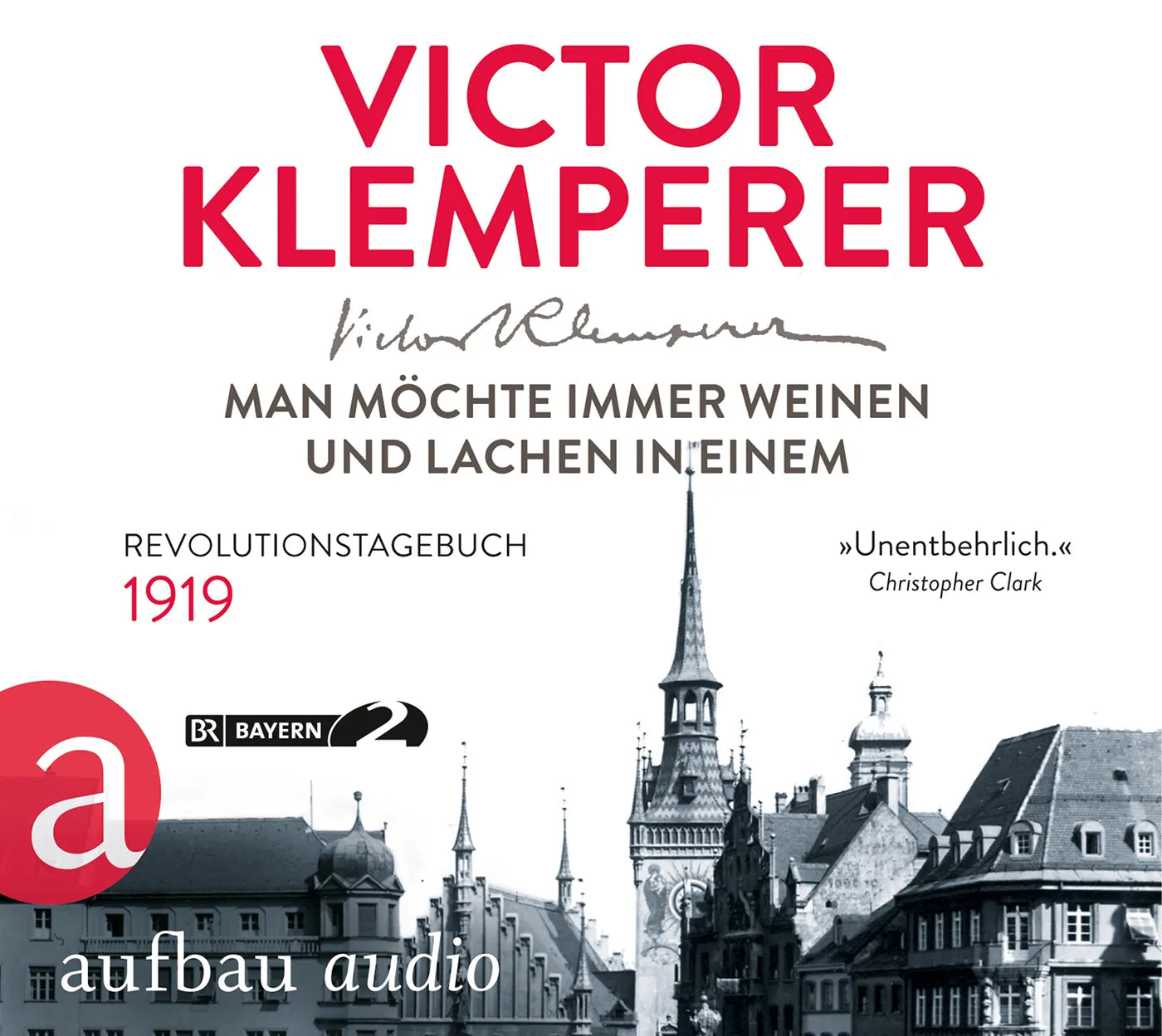 Buchcover von 'Man möchte immer weinen und lachen in einem' - Hörbuch (CD) von Victor Klemperer