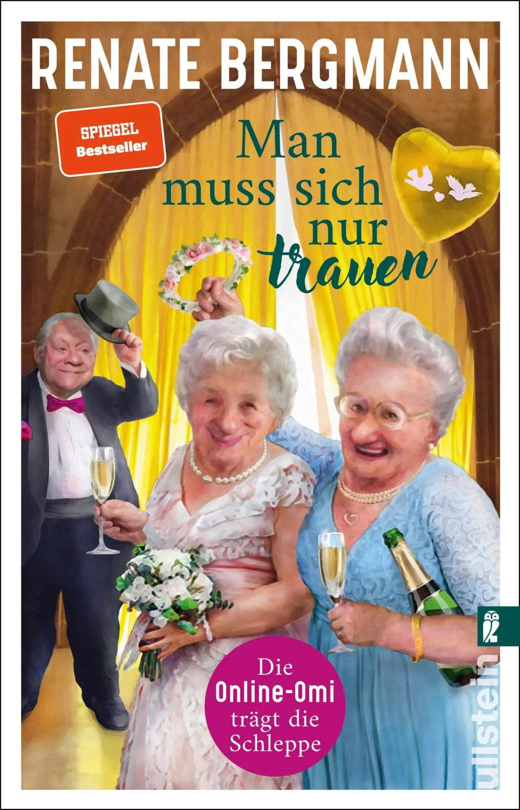 Buchcover von 'Man muss sich nur trauen' - Taschenbuch von Renate Bergmann