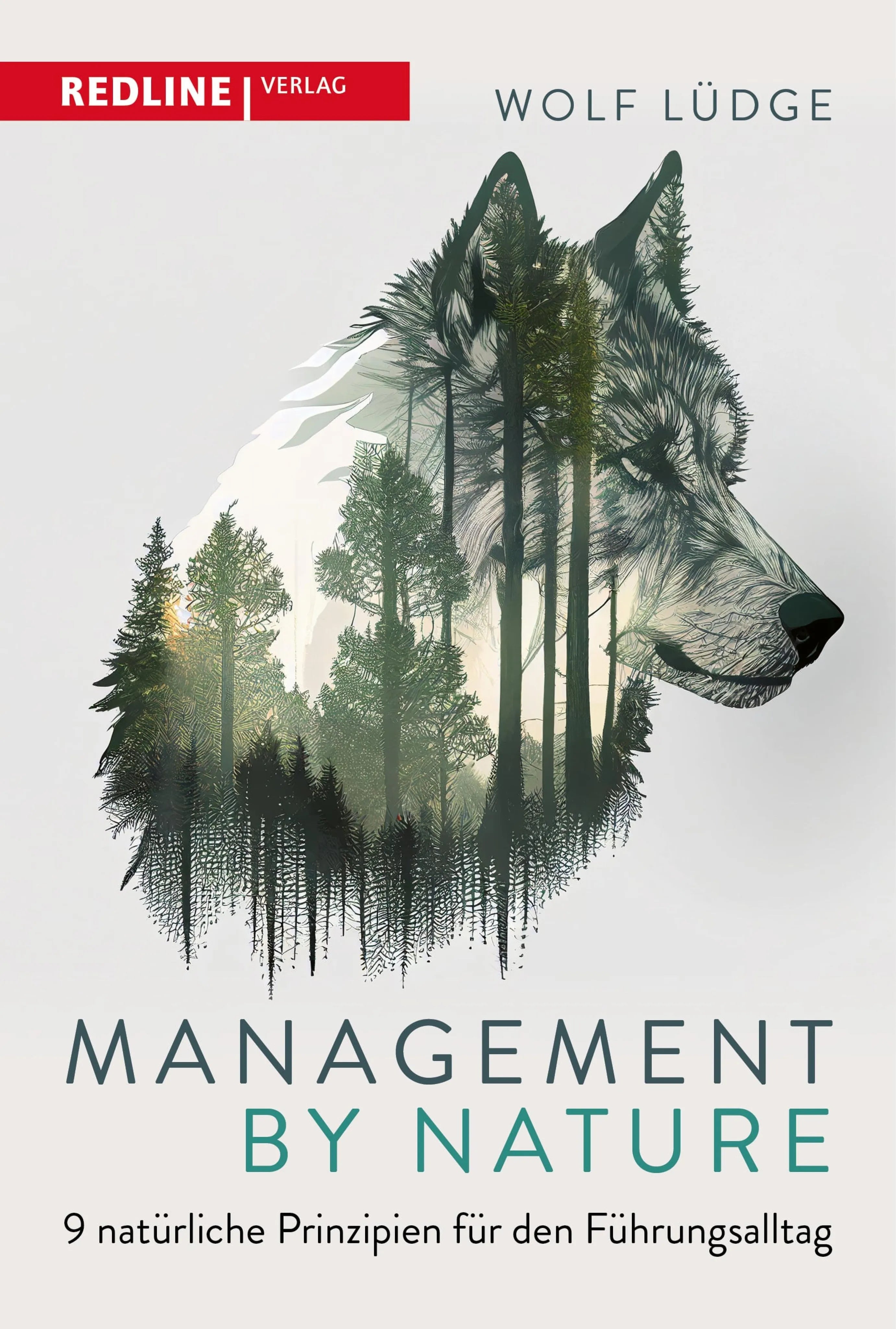 Cover: Management by Nature (E-Book) von Wolf Lüdge