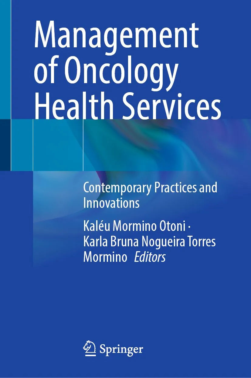 Cover: Management of Oncology Health Services (E-Book) von Kaléu Mormino Otoni