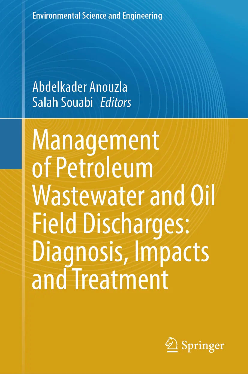 Cover: Management of Petroleum Wastewater and Oil Field Discharges: Diagnosis, Impacts and Treatment (E-Book)