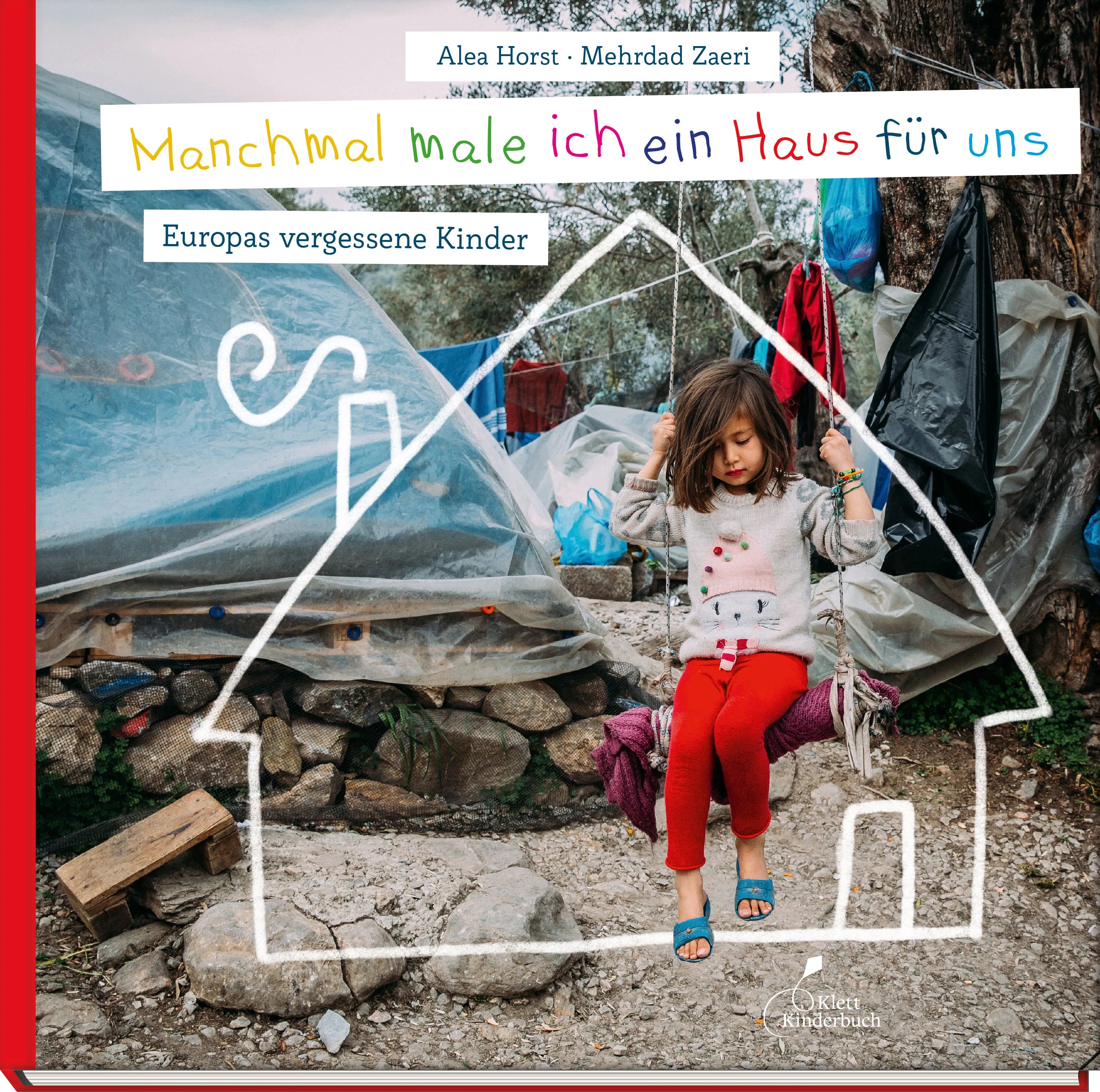 Buchcover von 'Manchmal male ich ein Haus für uns' - Gebundene Ausgabe von Alea Horst