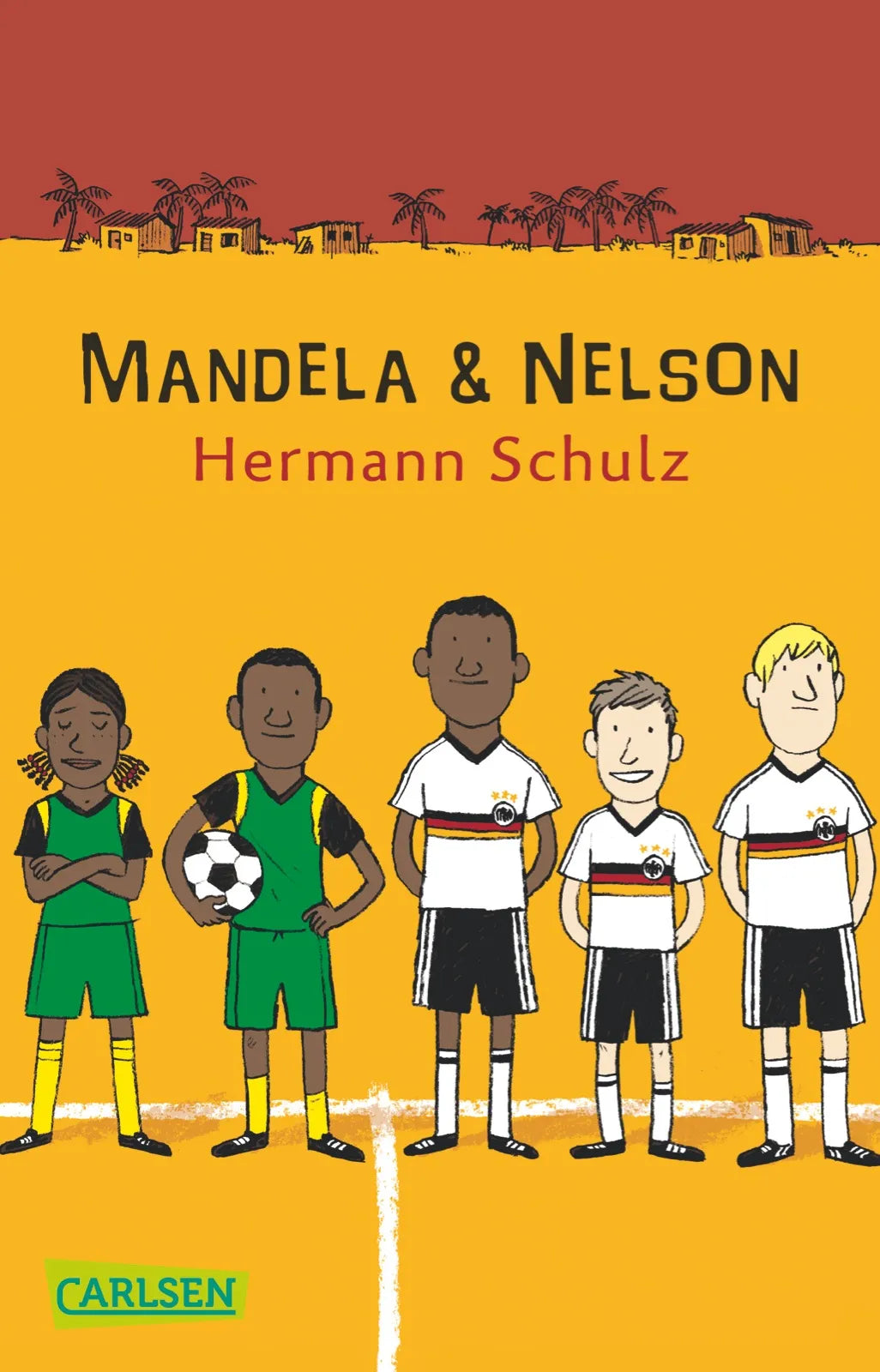 Buchcover von 'Mandela und Nelson' - Taschenbuch von Hermann Schulz