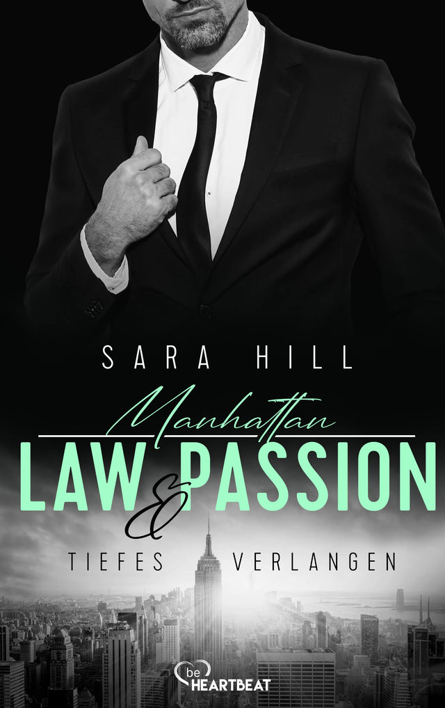 Cover: Manhattan Law & Passion - Tiefes Verlangen (E-Book) von Sara Hill