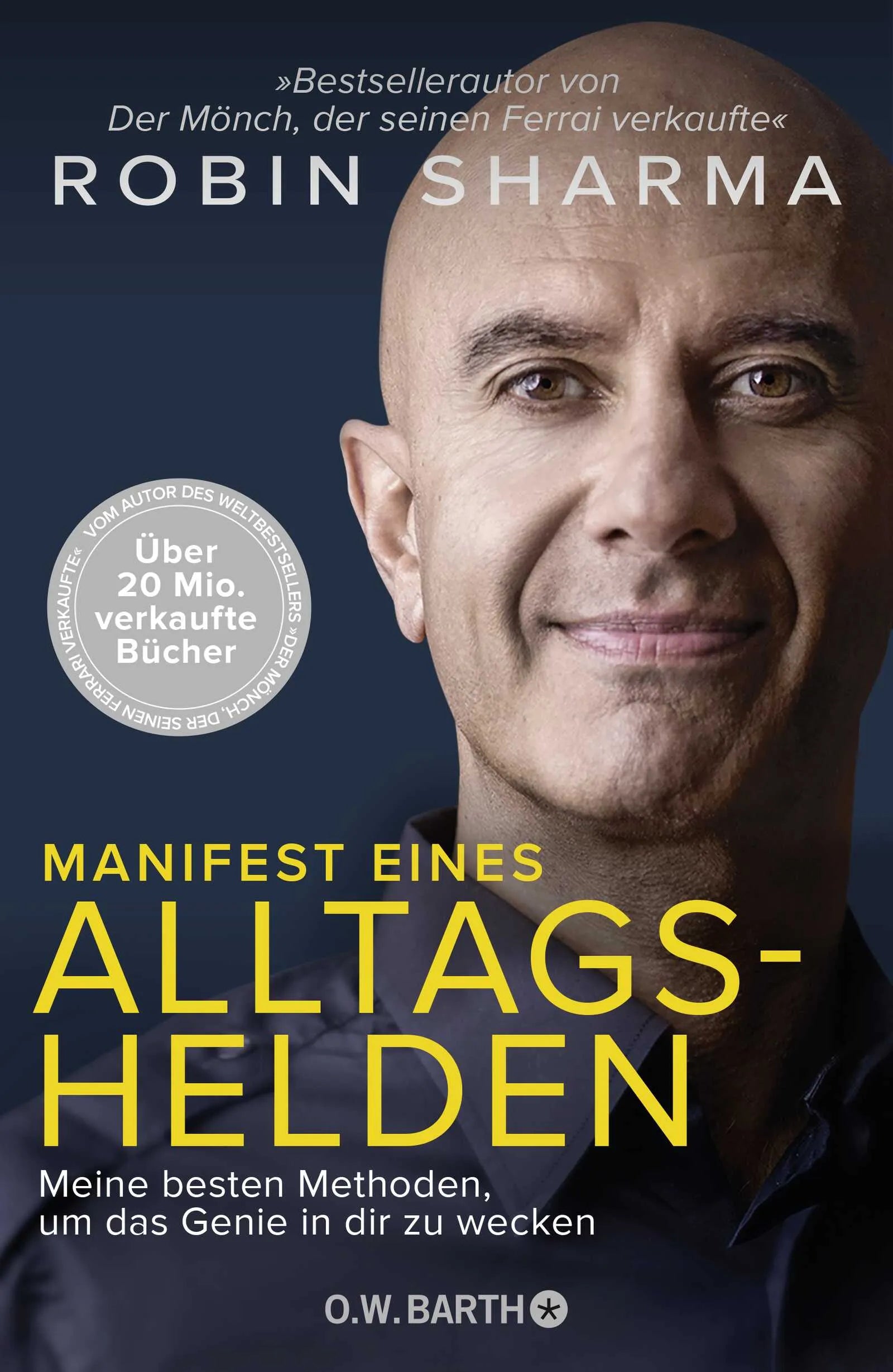 Buchcover von 'Manifest eines Alltagshelden' - Gebundene Ausgabe von Robin Sharma
