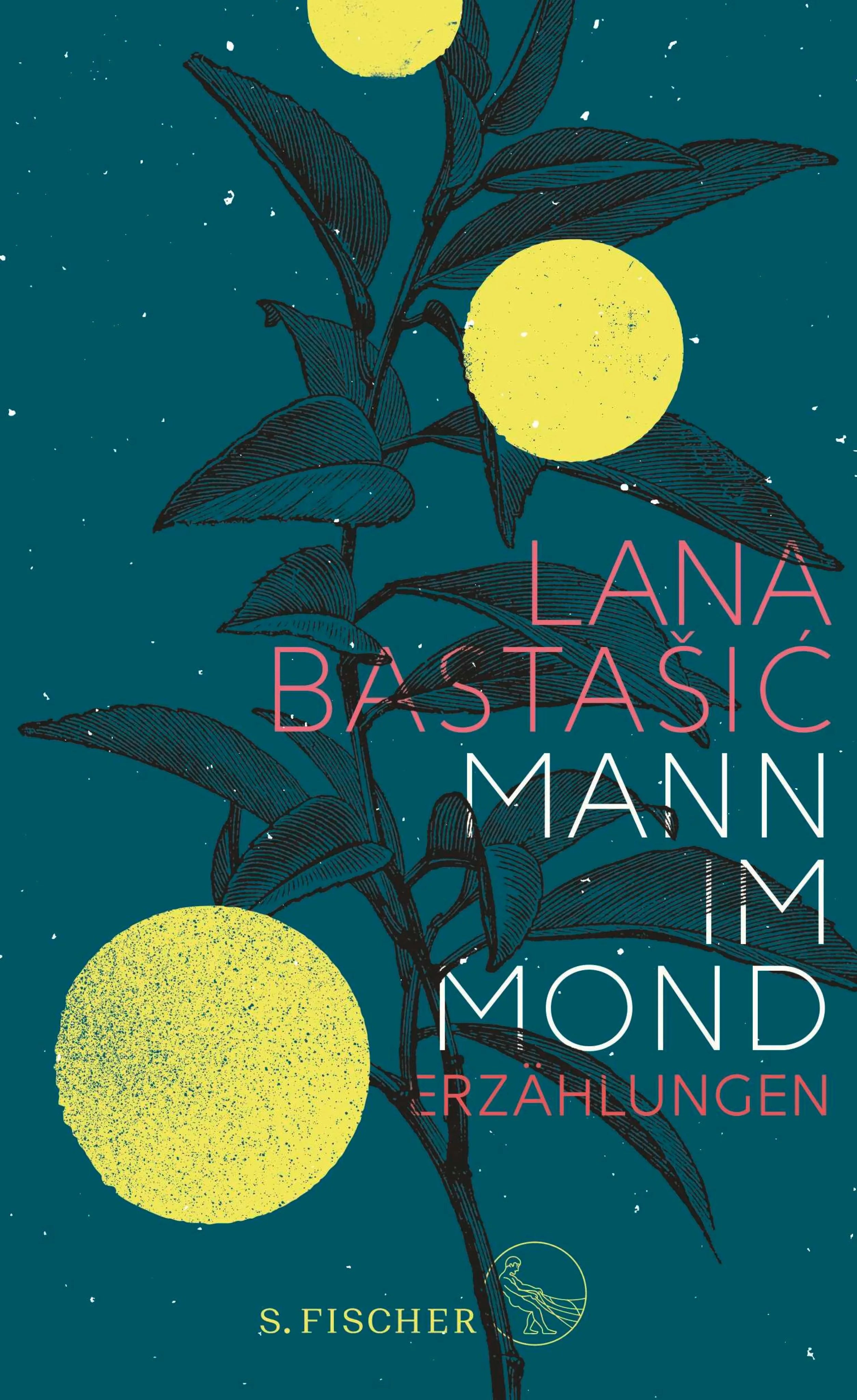 Cover: Mann im Mond (E-Book) von Lana Bastašić