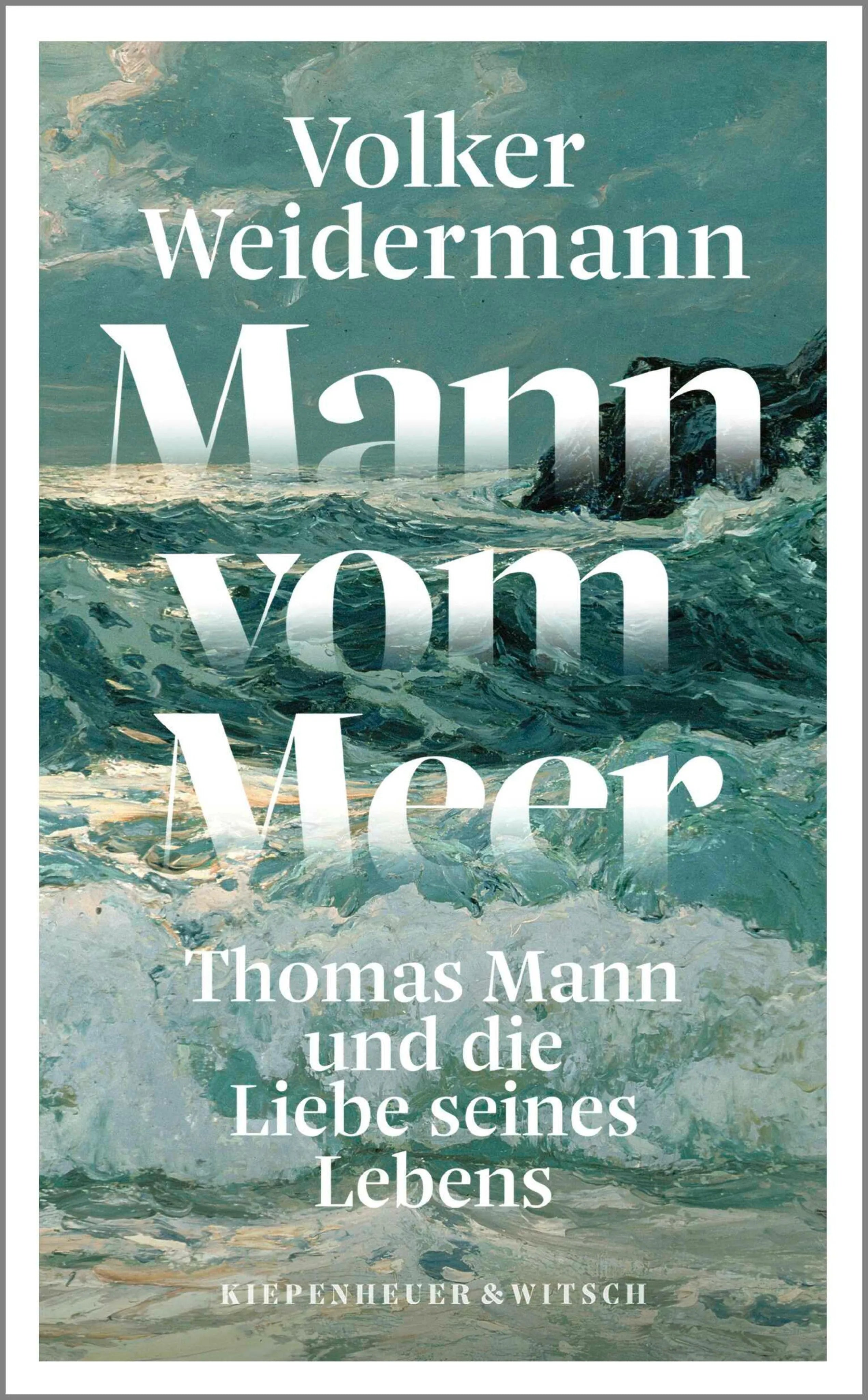Cover: Mann vom Meer (E-Book) von Volker Weidermann