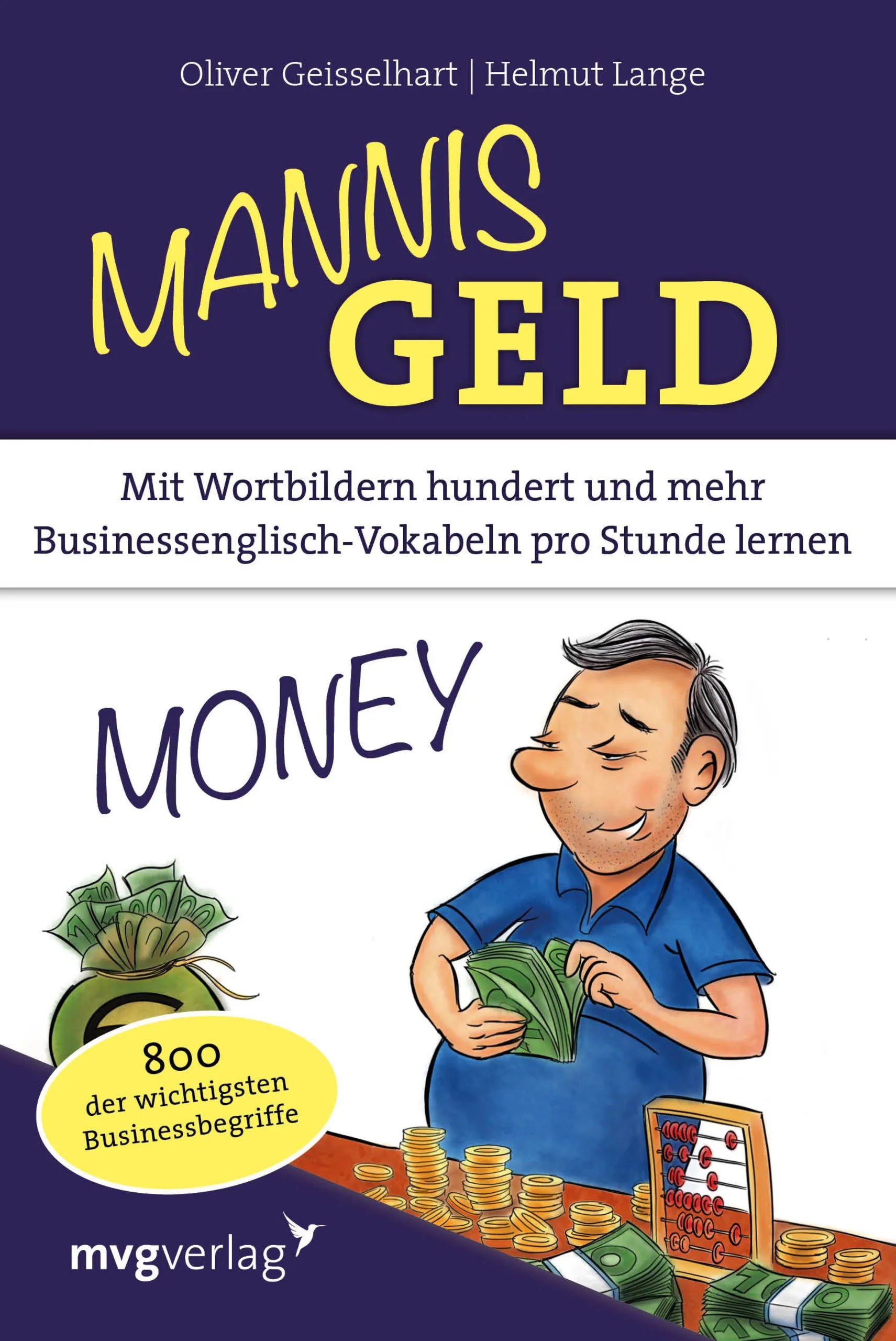 Buchcover von 'Mannis Geld' - Taschenbuch von Oliver Geisselhart