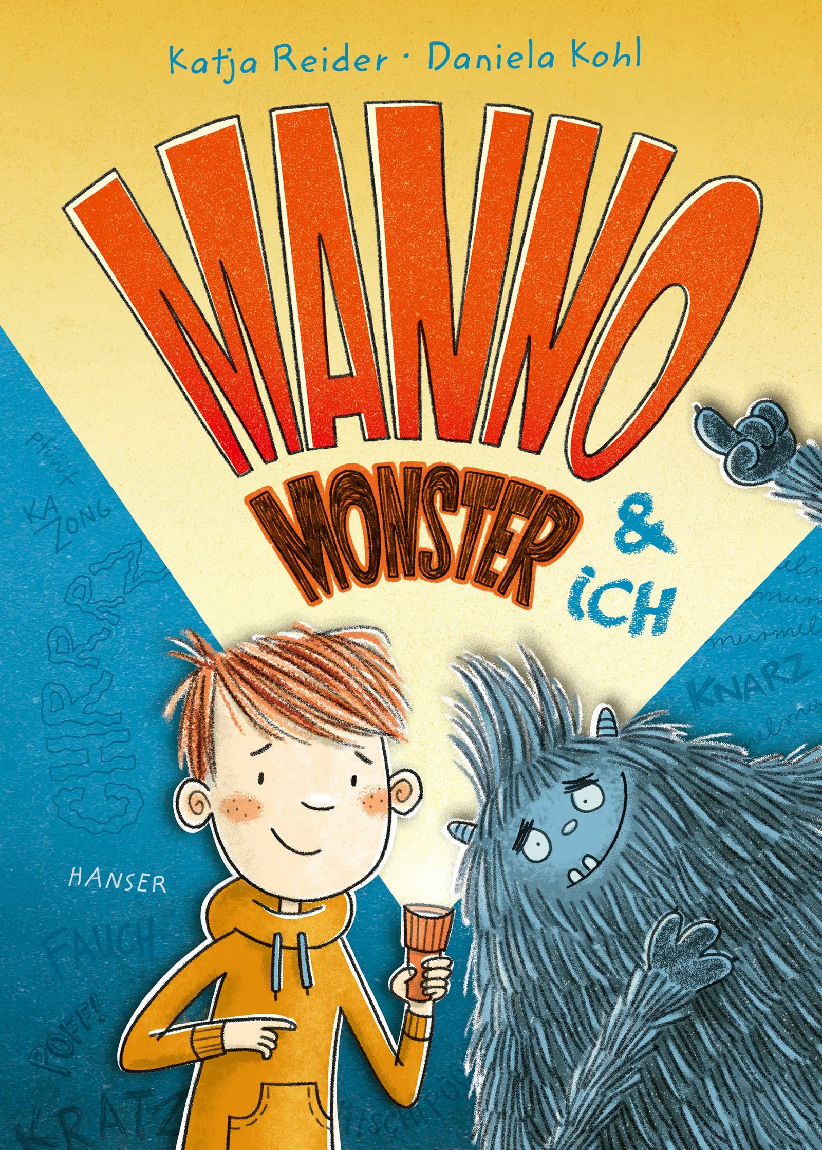 Buchcover von 'Manno Monster und ich' - Gebundene Ausgabe von Katja Reider