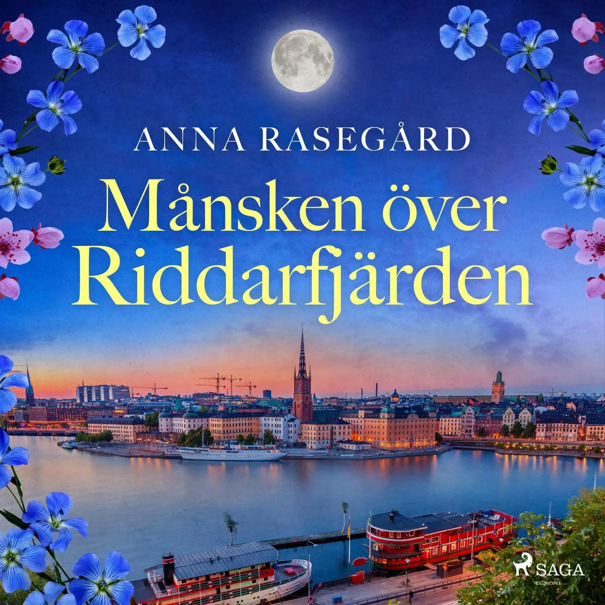 Cover: Månsken över Riddarfjärden (Hörbuch Download) von Anna Rasegård